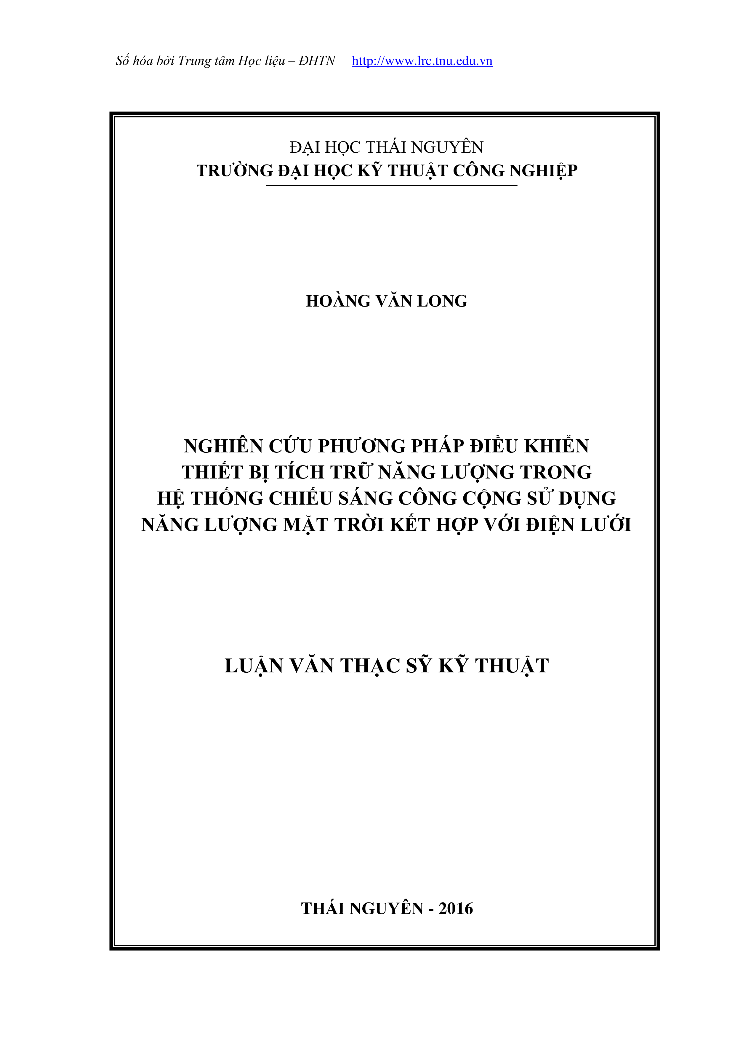 Nghiên cứu phương pháp điều khiển thiết bị tích trữ năng lượng trong hệ thống chiếu sáng công cộng sử dụng năng lượng mặt trời kết hợp với điện lưới