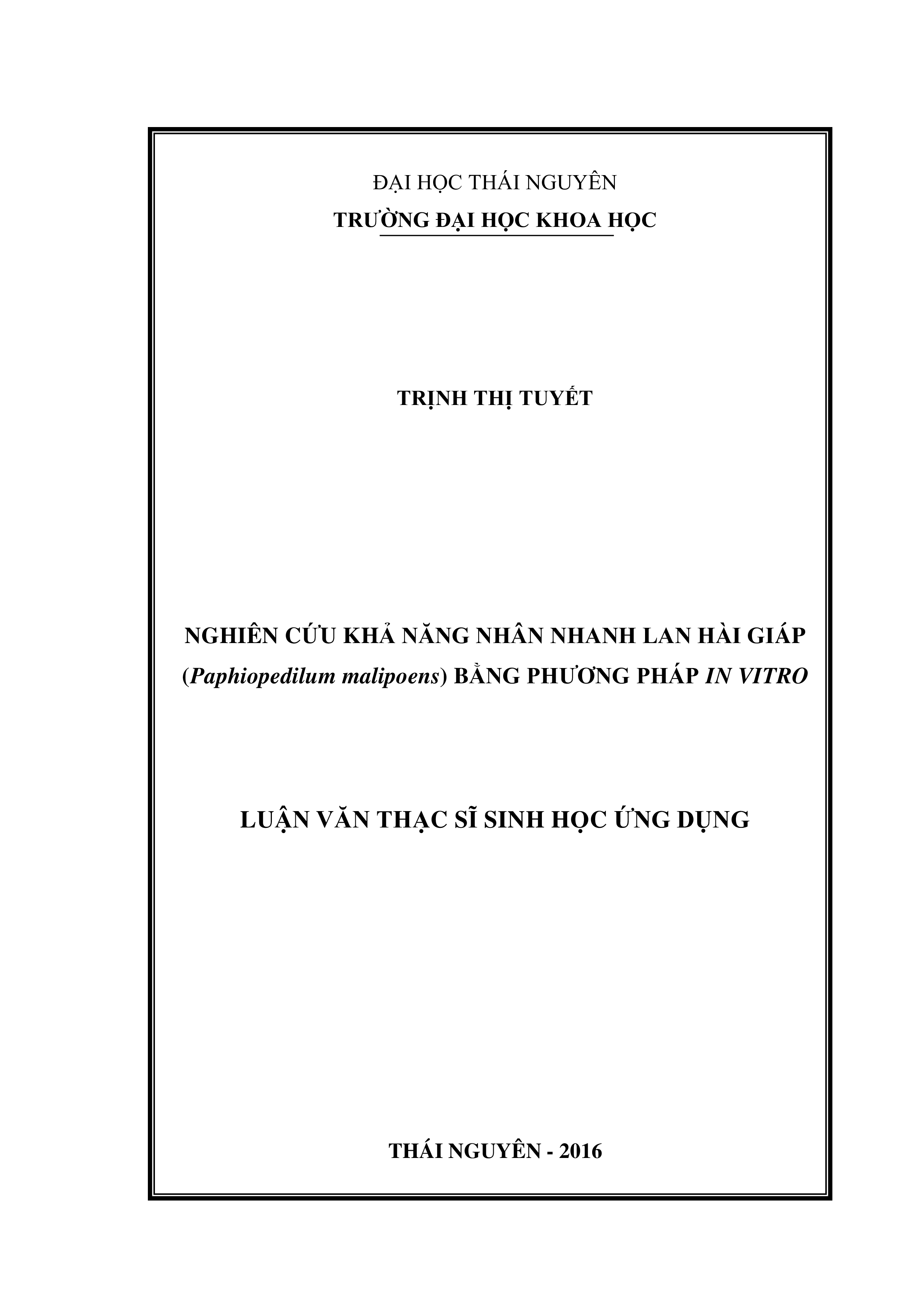 Nghiên cứu khả năng nhân nhanh lan Hài Giáp (Paphiopedilum malipoense) bằng phương pháp in  vitro
