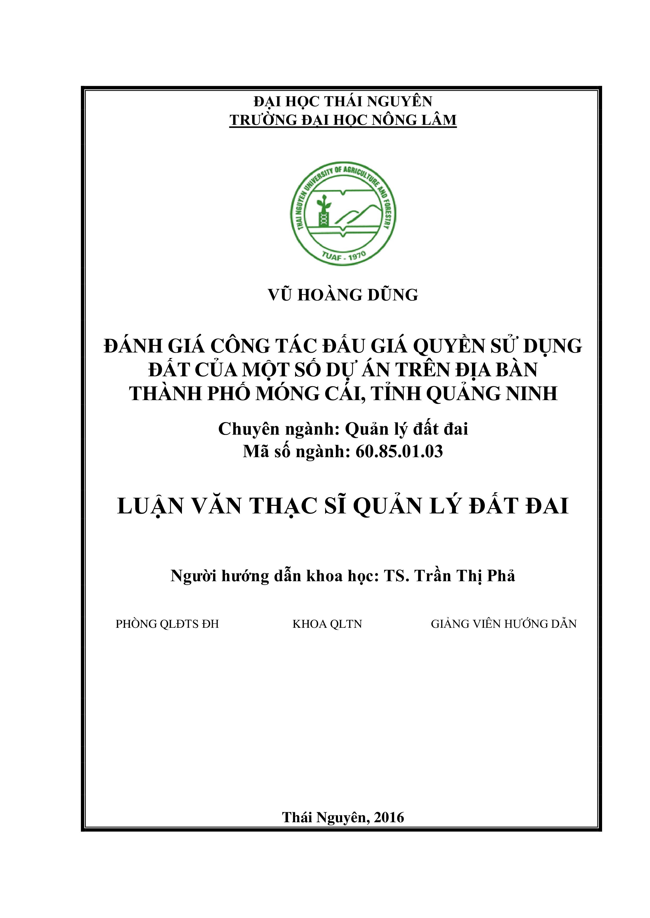 Đánh giá công tác đấu giá quyền sử dụng đất của một  số dự án trên địa bàn thành phố Móng Cái, tỉnh Quảng Ninh