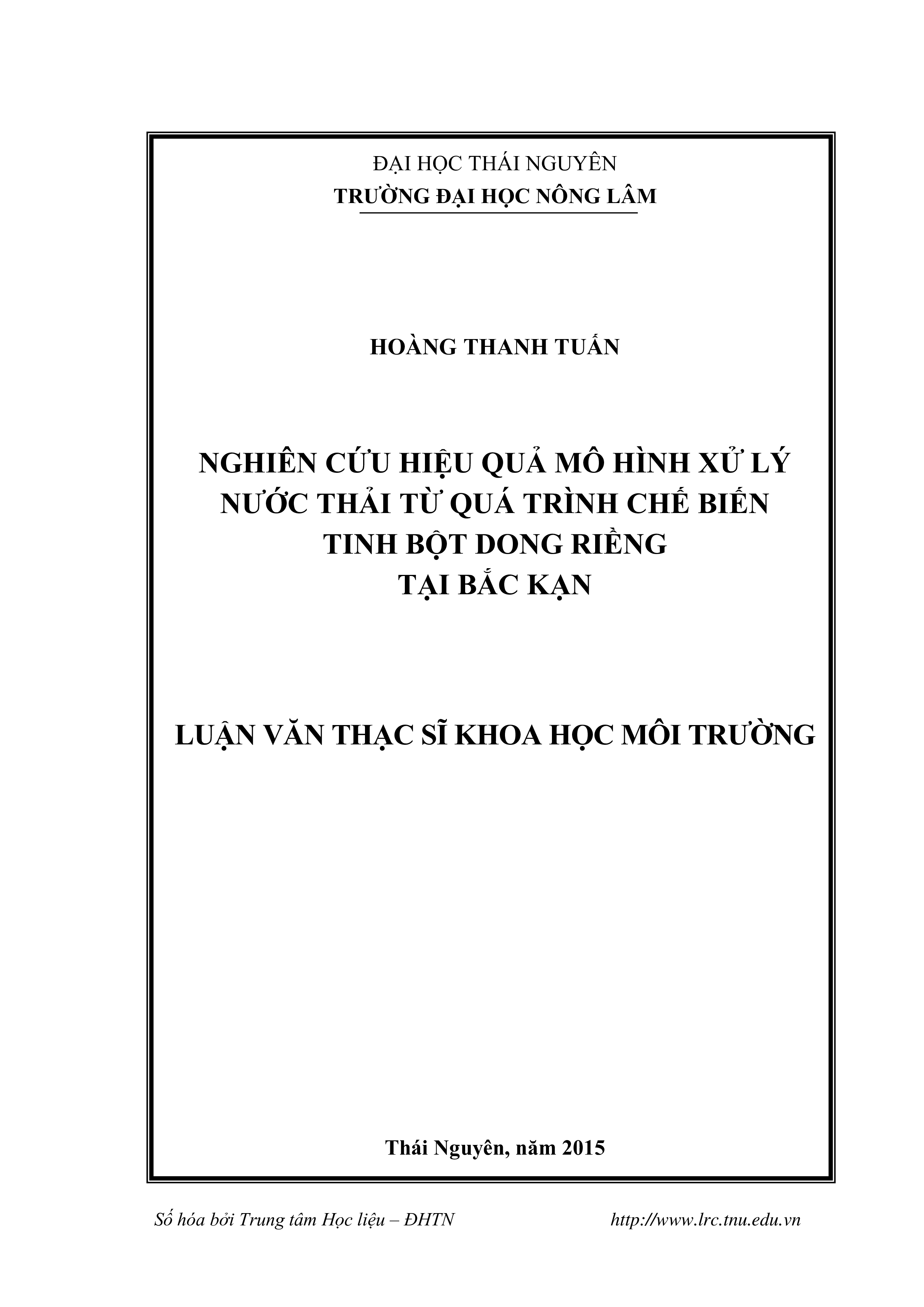 Nghiên cứu hiệu quả mô hình xử lý nước thải từ quá trình chế biến tinh bột Dong Riềng tại Bắc Kạn