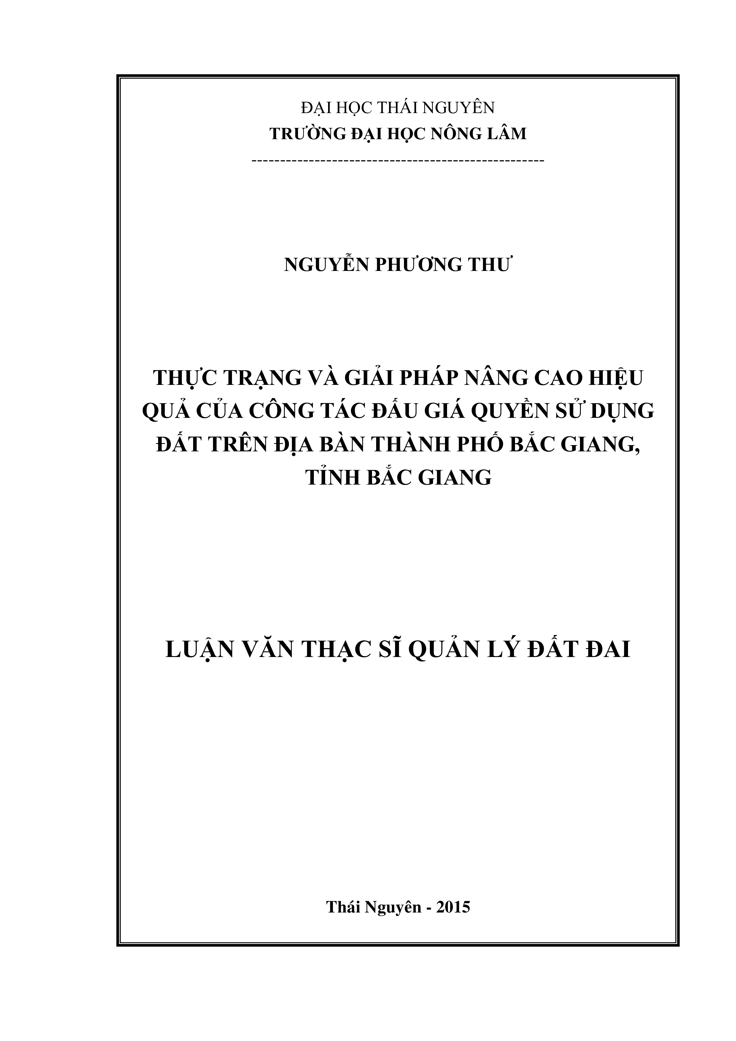 Thực trạng và giải pháp nâng cao hiệu quả của công tác đấu giá quyền sử dụng đất trên địa bàn thành phố Bắc Giang, tỉnh Bắc Giang