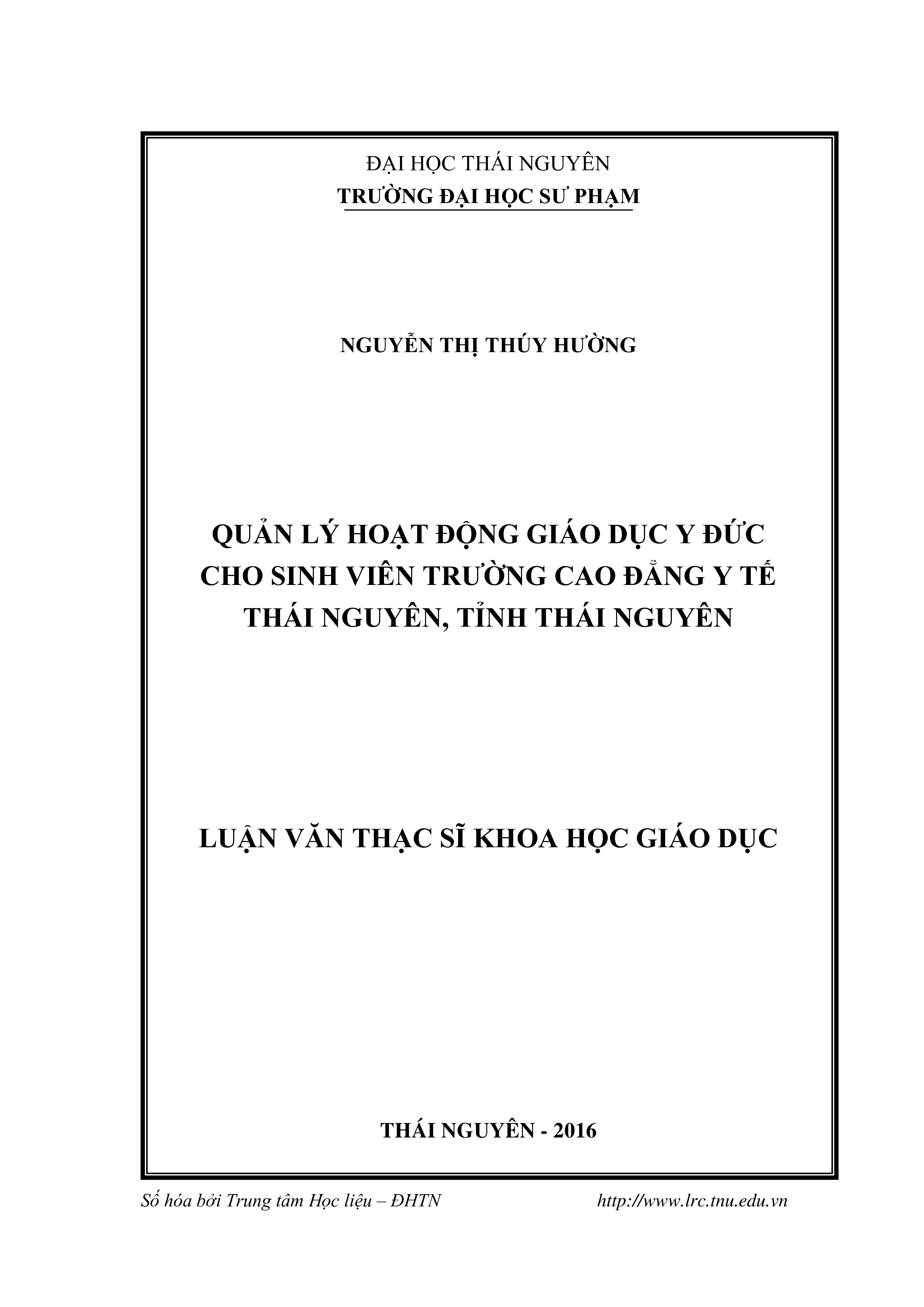 Quản lý hoạt động giáo dục y đức cho sinh viên trường Cao đẳng Y tế Thái Nguyên