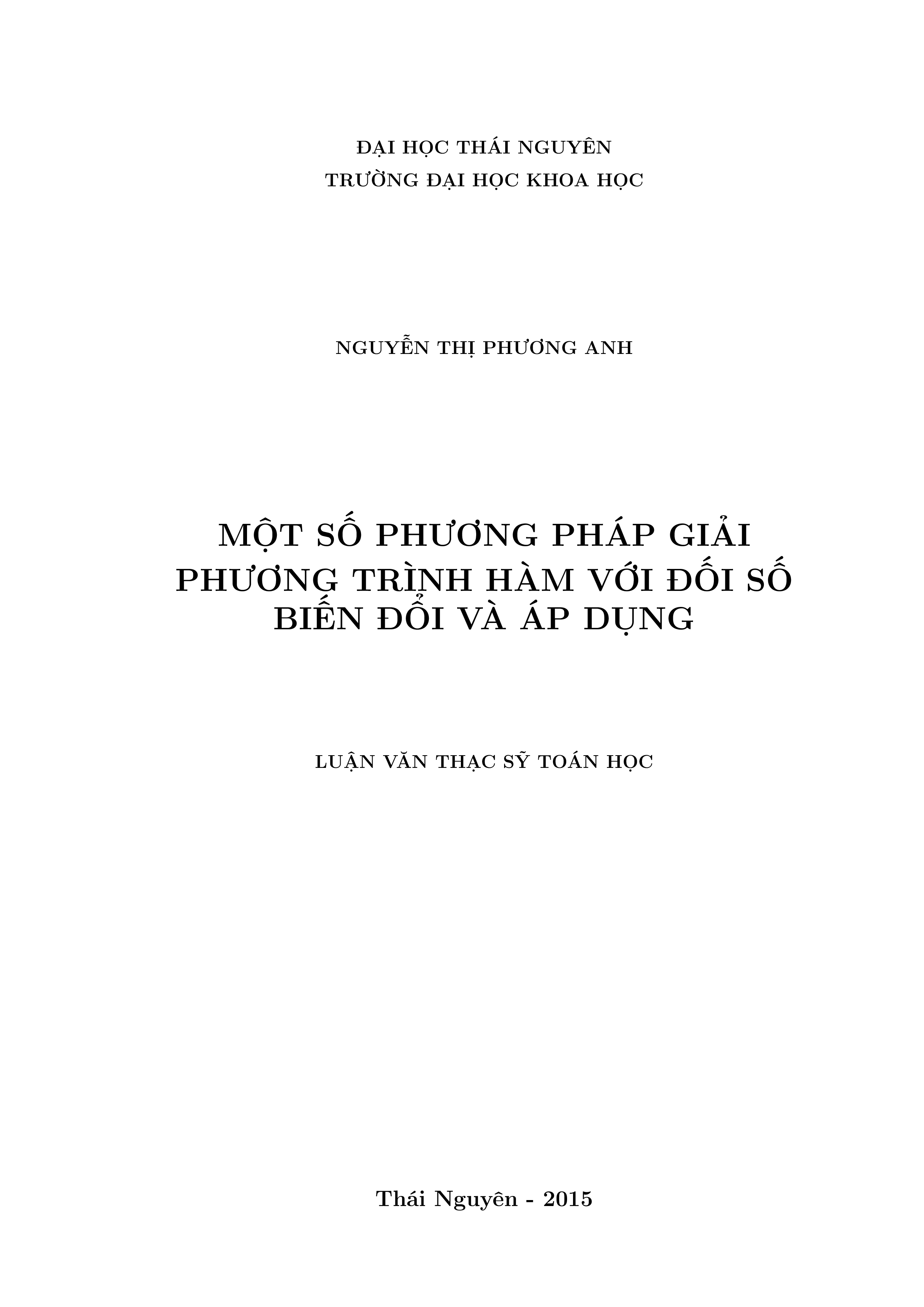 Một số phương pháp giải phương trình hàm với đối số biến đổi và áp dụng