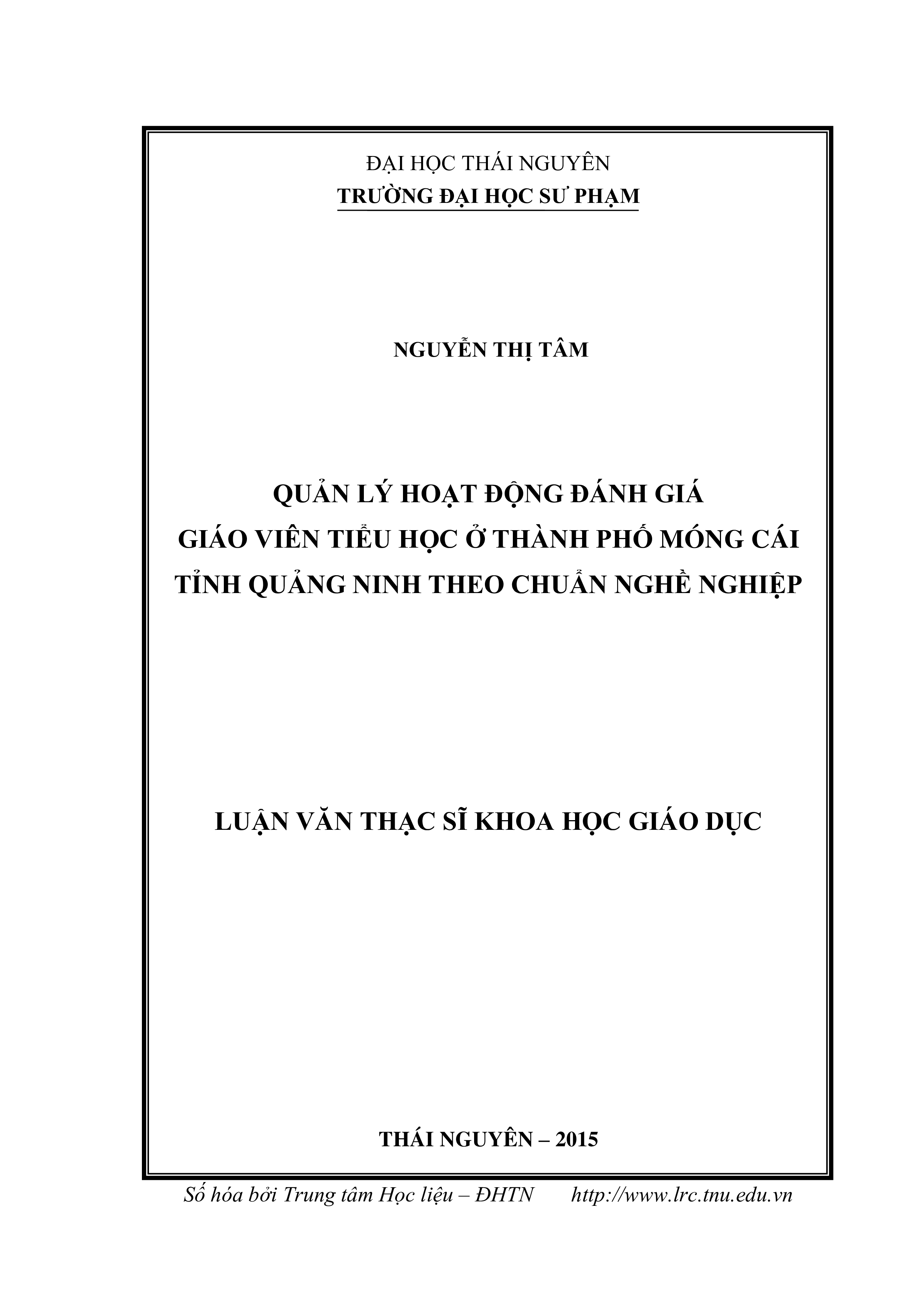 Quản lý hoạt động đánh giá giáo viên tiểu học ở thành phố Móng Cái, tỉnh Quảng Ninh theo Chuẩn nghề nghiệp