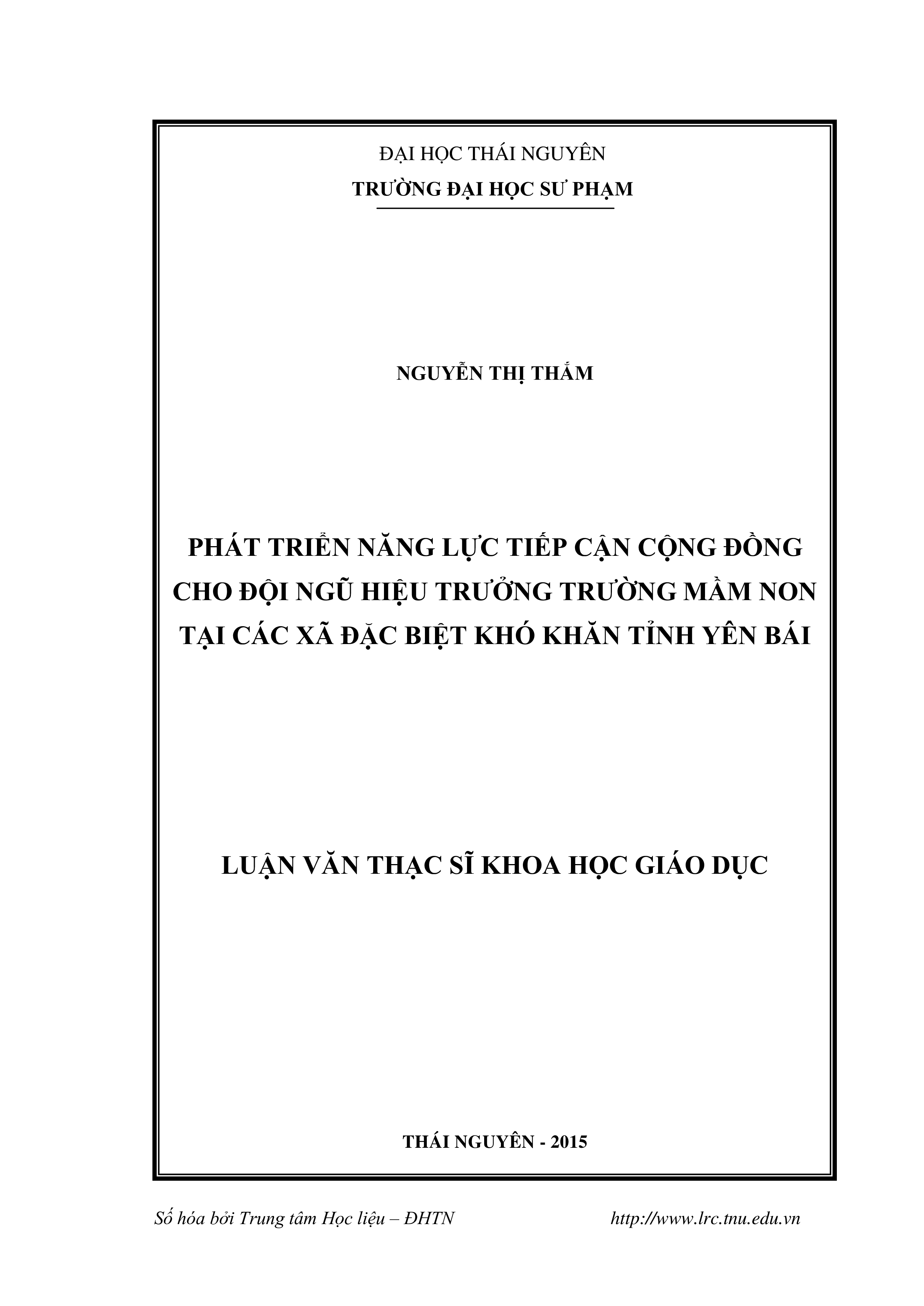 Phát triển năng lực tiếp cận cộng đồng cho đội ngũ hiệu trưởng trường mầm non tại các xã đặc biệt khó khăn tỉnh Yên Bái