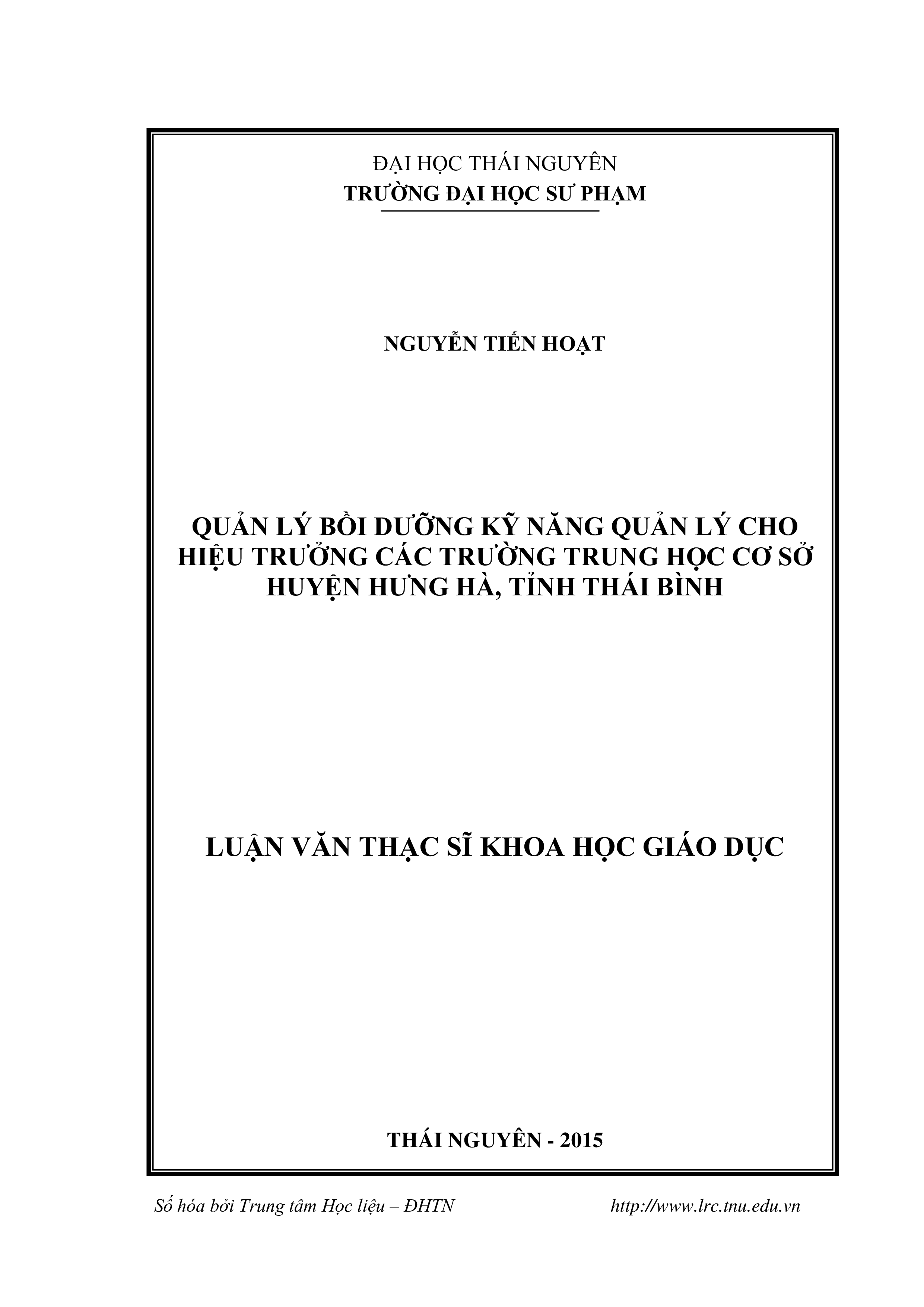 Quản lý bồi dưỡng kỹ năng quản lý cho hiệu trưởng các trường trung học cơ sở huyện Hưng Hà, tỉnh Thái Bình