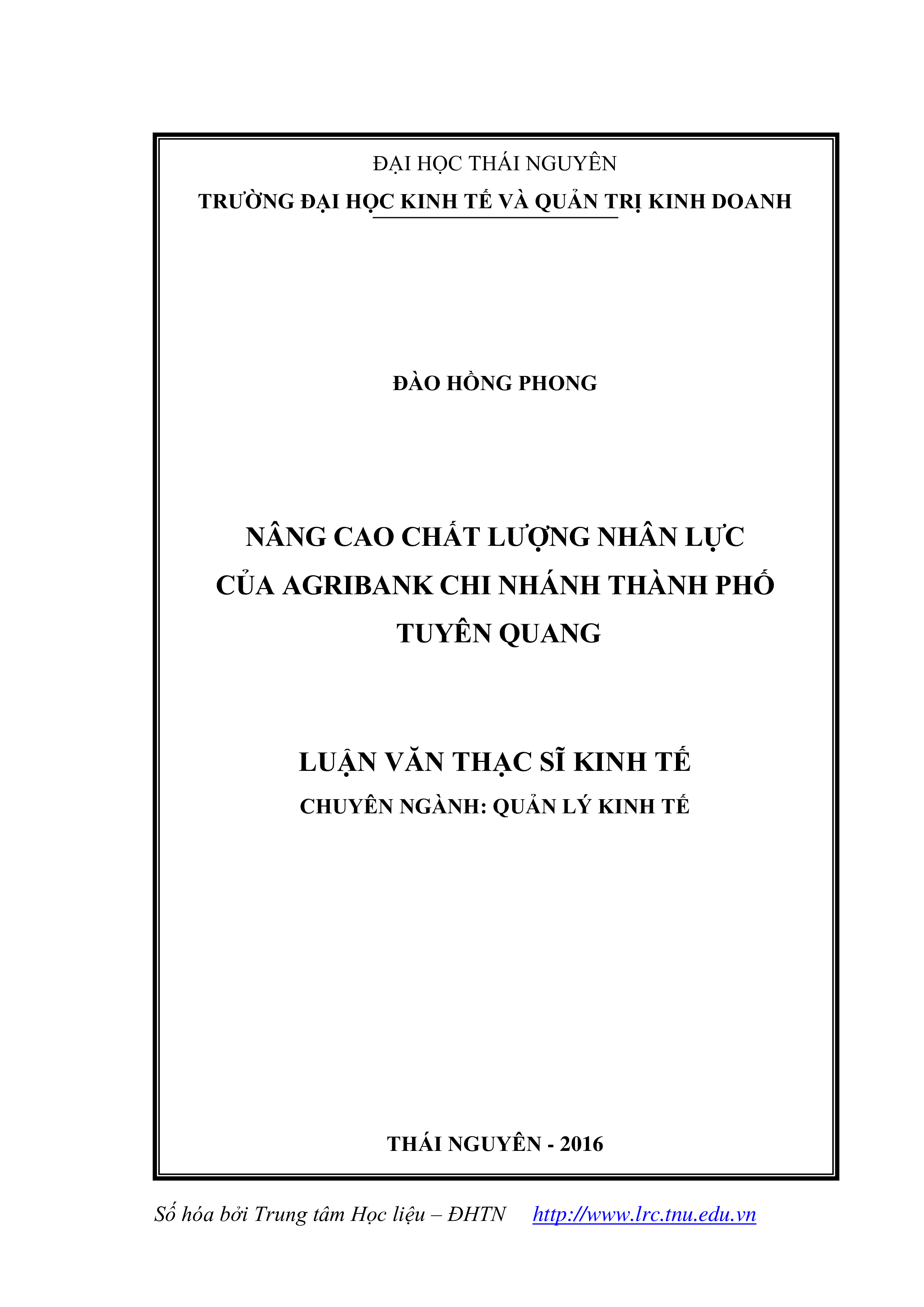 Nâng cao chất lượng nhân lực của Agribank chi nhánh thành phố Tuyên Quang