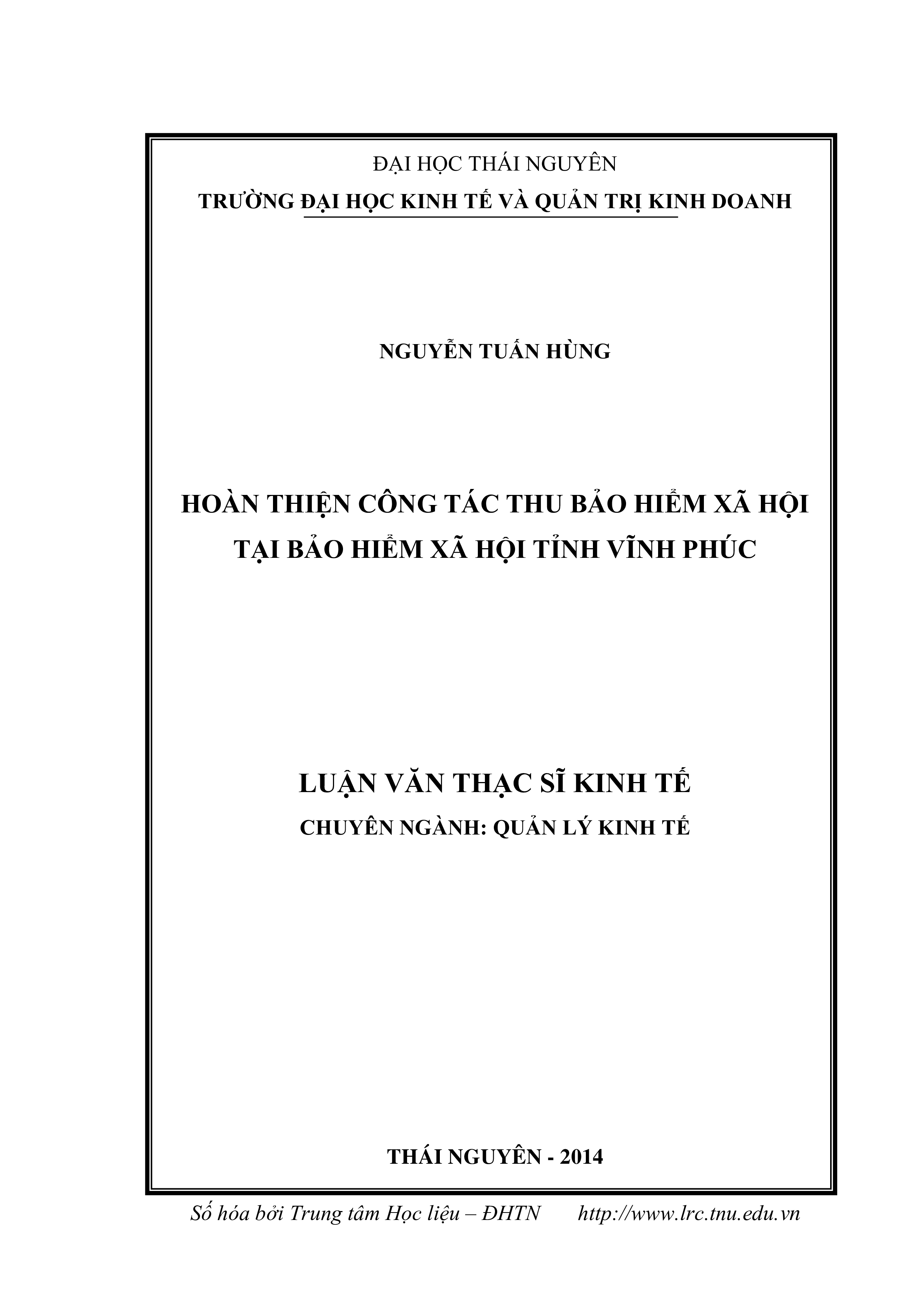 Hoàn thiện công tác thu Bảo hiểm xã hội tại Bảo hiểm xã hội tỉnh Vĩnh Phúc