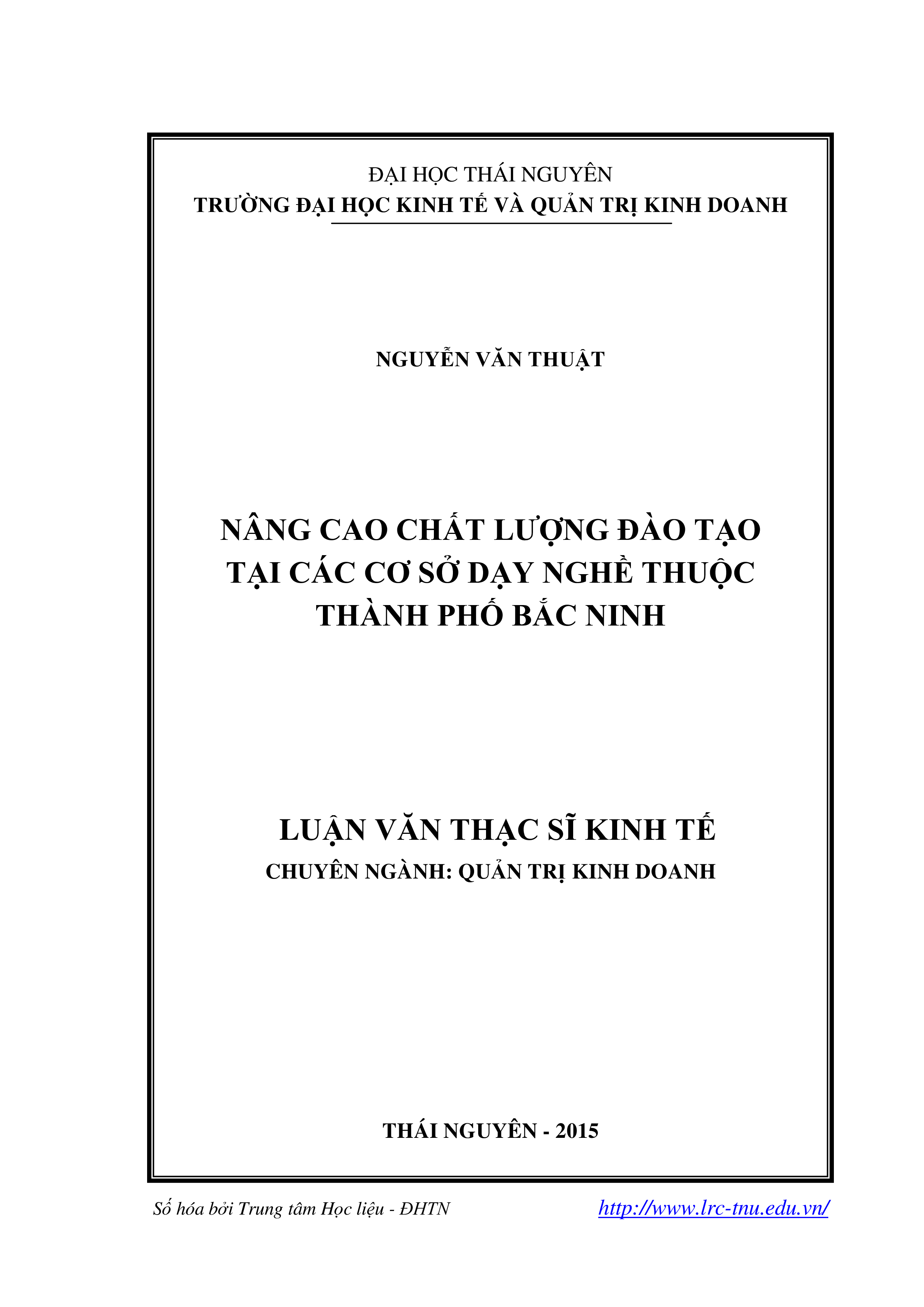 Nâng cao chất lượng đào tạo tại các cơ sở dạy nghề thuộc thành phố Bắc Ninh