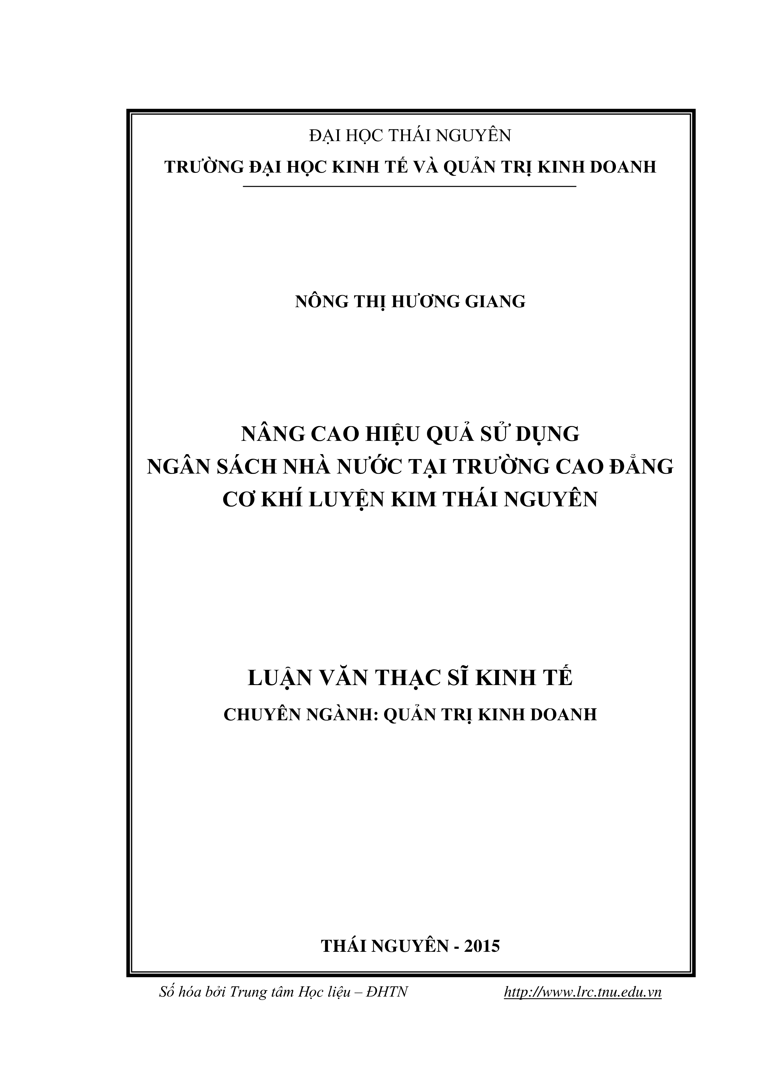 Nâng cao hiệu quả sử dụng ngân sách nhà nước tại Trường Cao đẳng Cơ khí Luyện kim Thái Nguyên