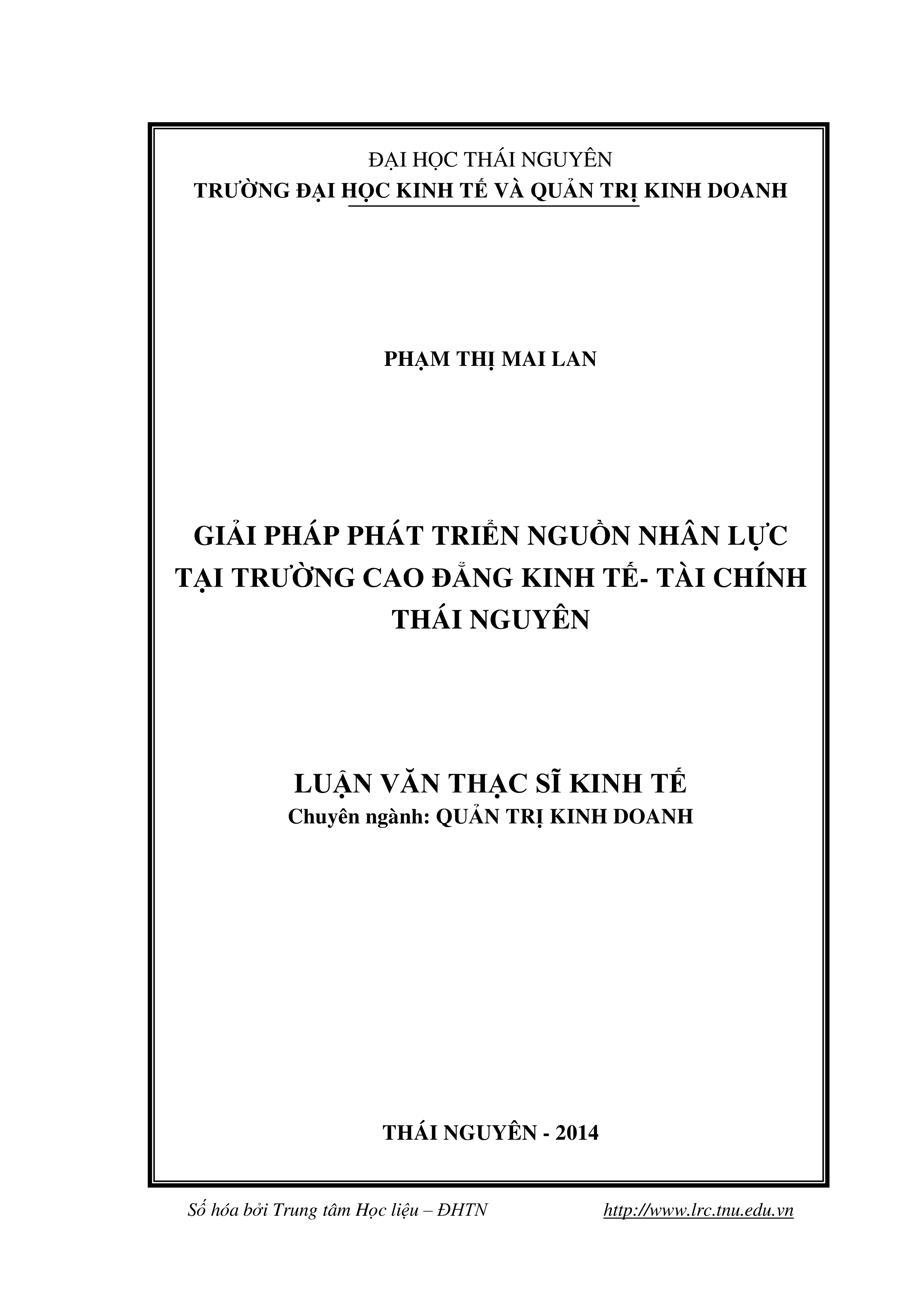 Giải pháp phát triển nguồn nhân lực tại trường Cao đẳng Kinh tế - Tài  chính Thái Nguyên