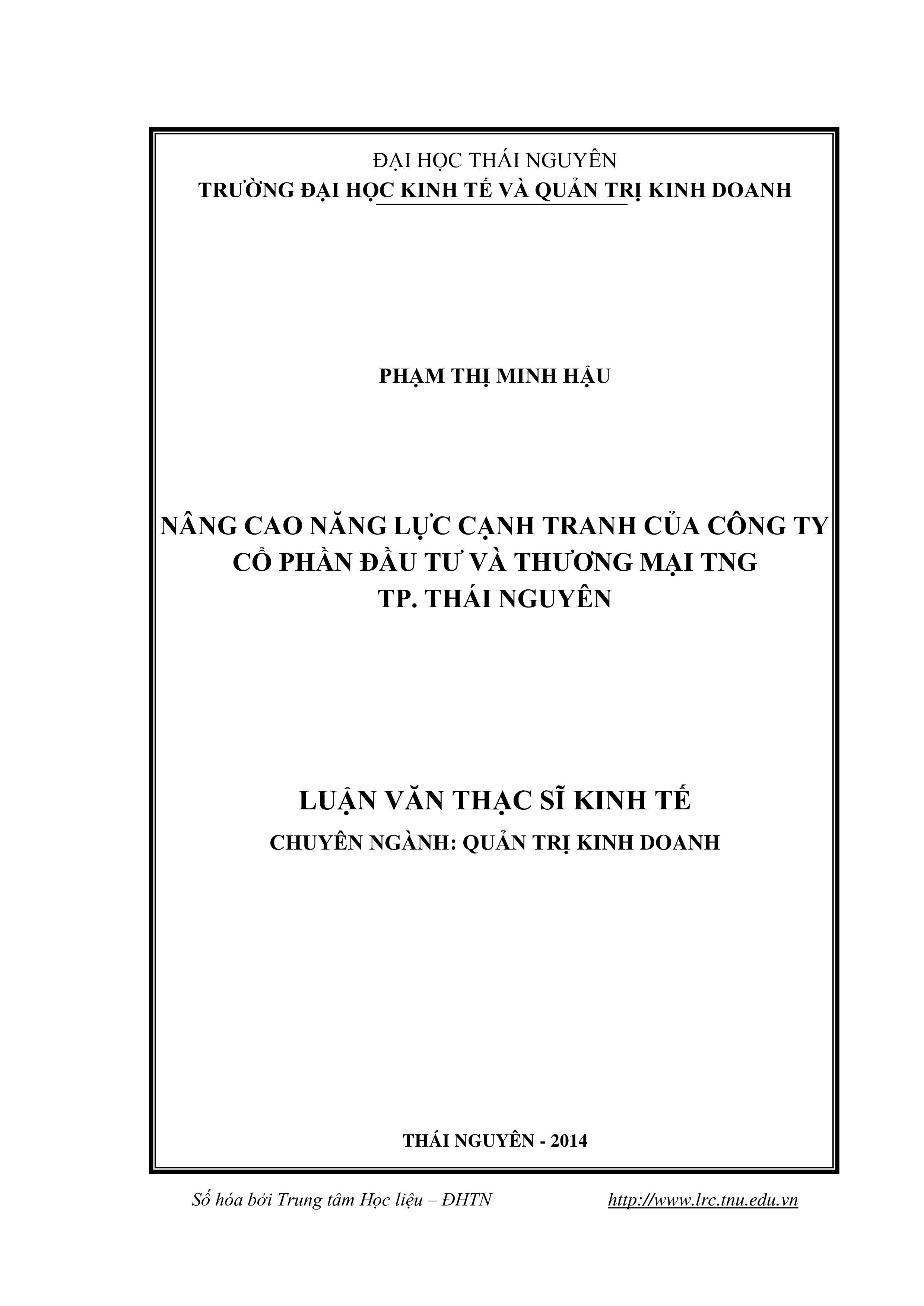 Nâng cao năng lực cạnh tranh của Công ty Cổ phần Đầu tư và Thương mại TNG - TP. Thái Nguyên