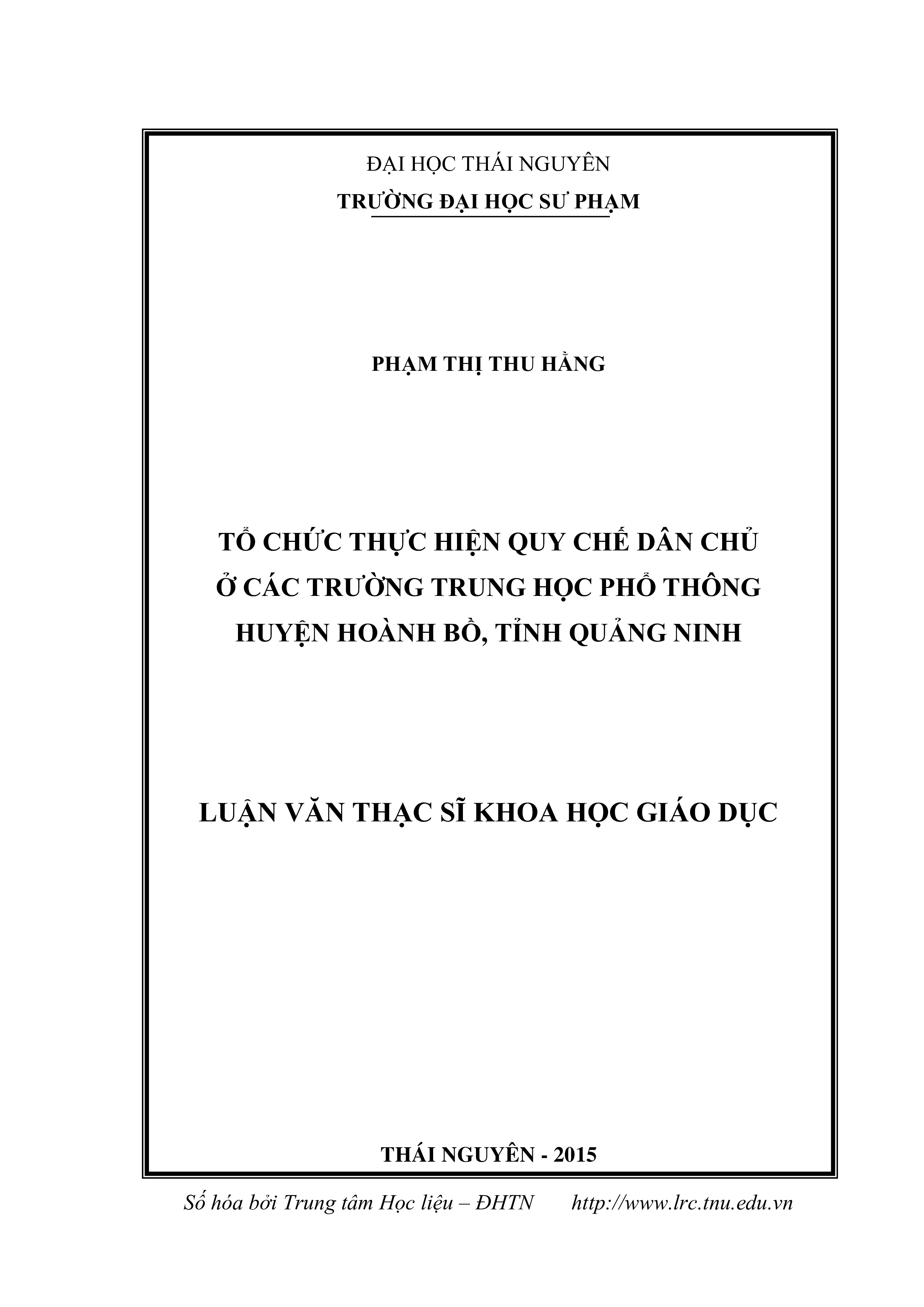 Tổ chức thực hiện quy chế dân chủ ở các trường trung học phổ thông huyện Hoành Bồ, tỉnh Quảng Ninh