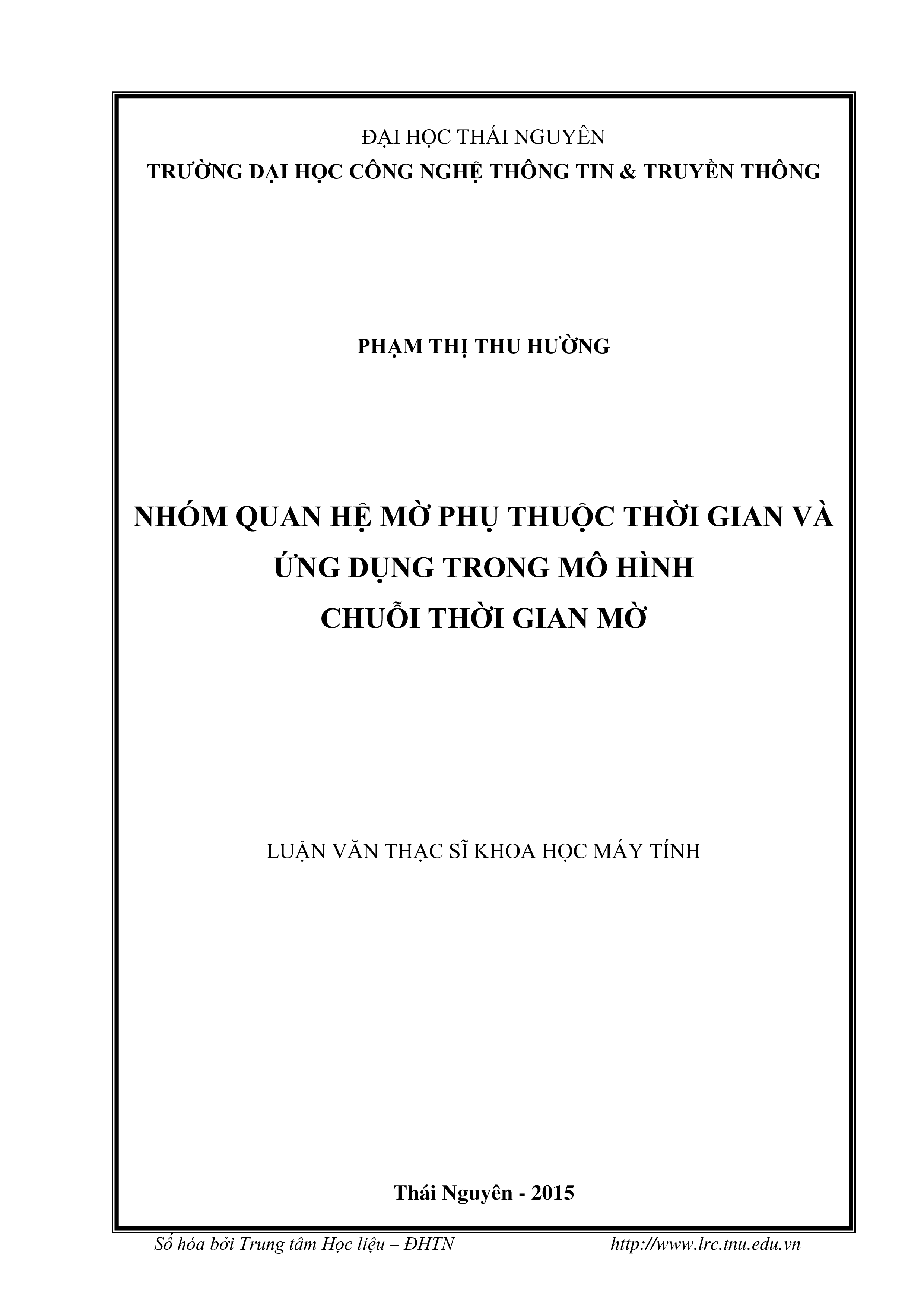 Nhóm quan hệ mờ phụ thuộc thời gian và ứng dụng trong mô hình chuỗi thời gian mờ