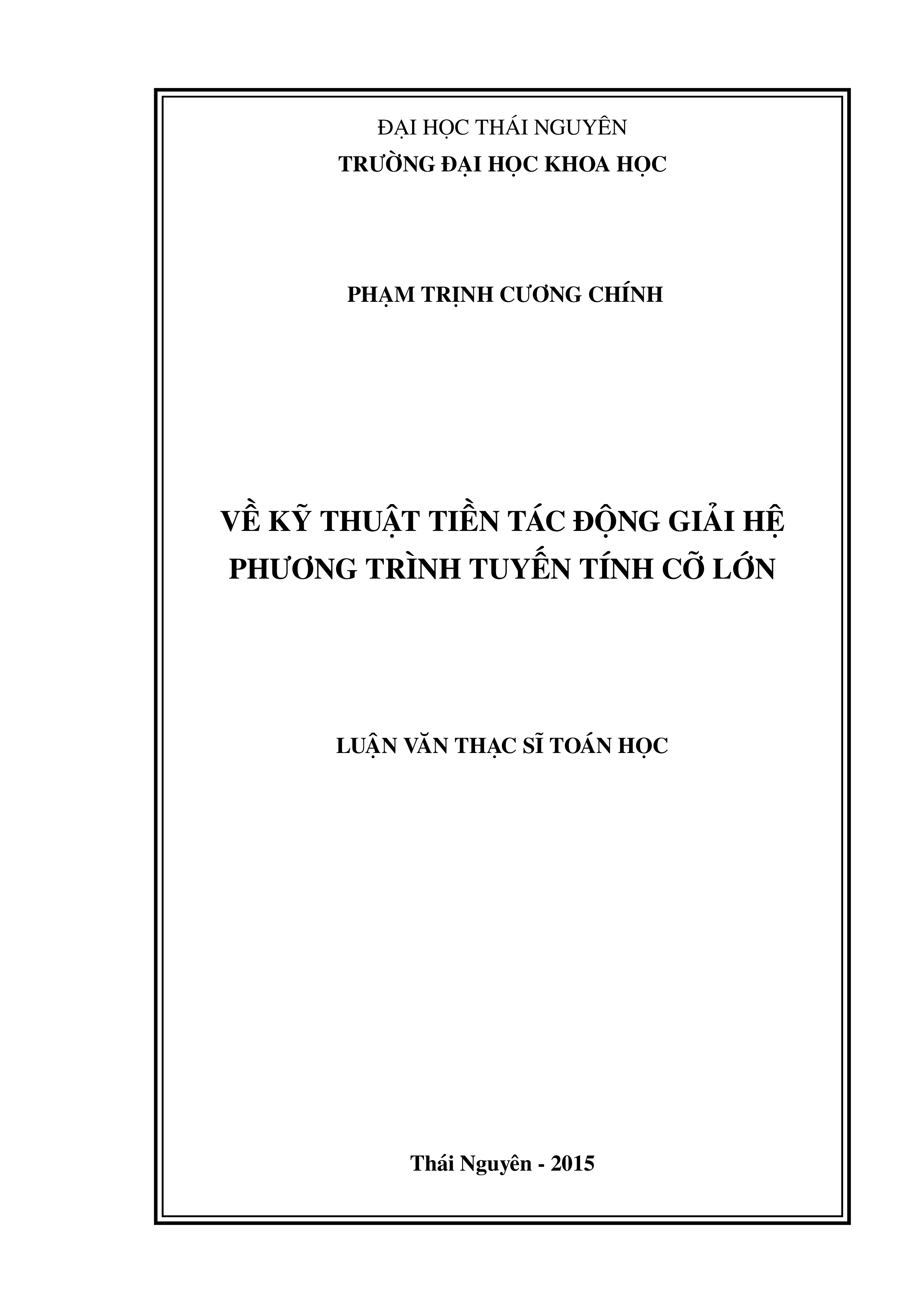 Về kỹ thuật tiền tác động giải hệ phương trình tuyến tính cỡ lớn