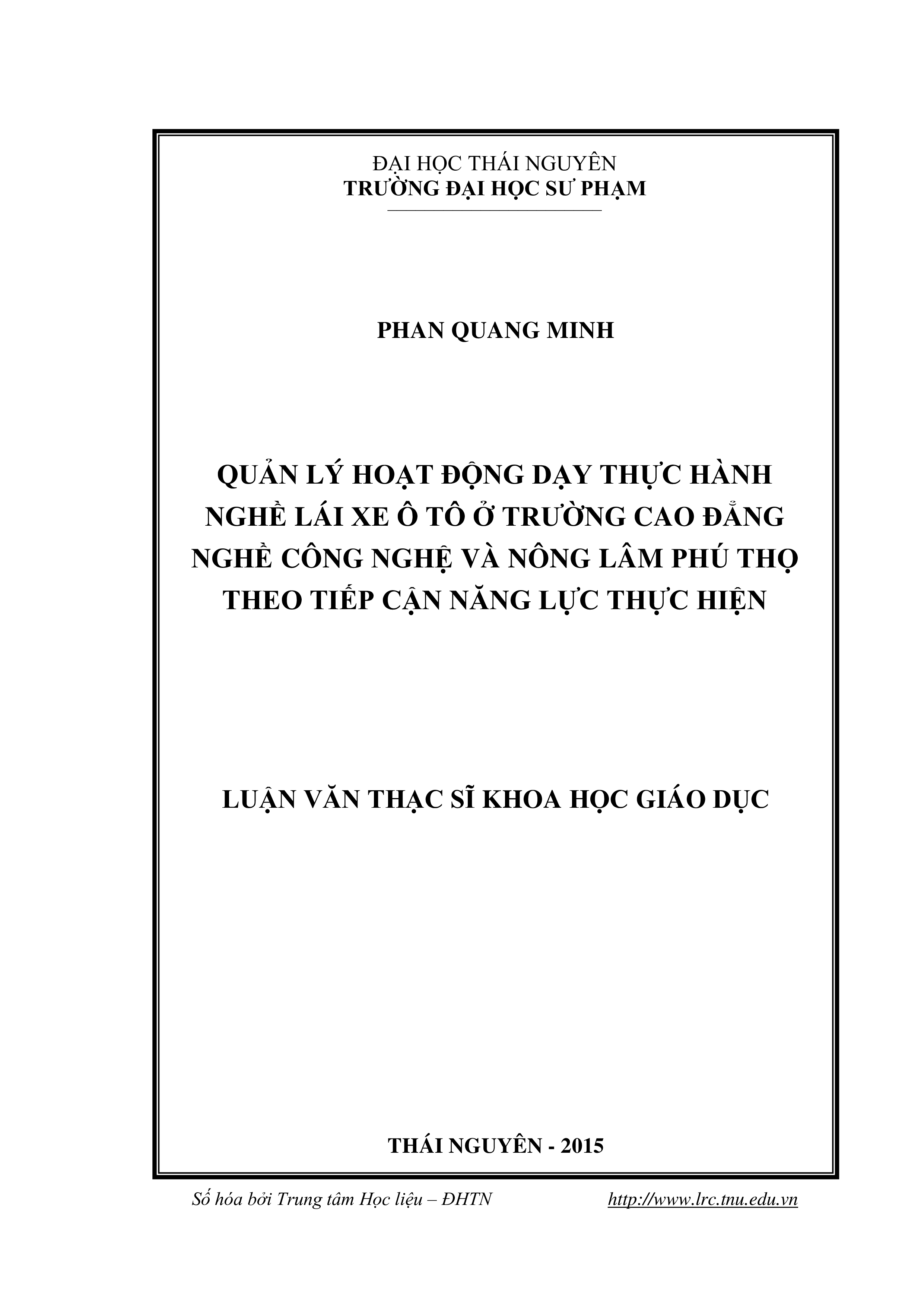 Quản lý hoạt động dạy thực hành nghề lái xe ô tô ở Trường Cao đẳng nghề Công nghệ và Nông lâm Phú Thọ theo tiếp cận năng lực thực hiện