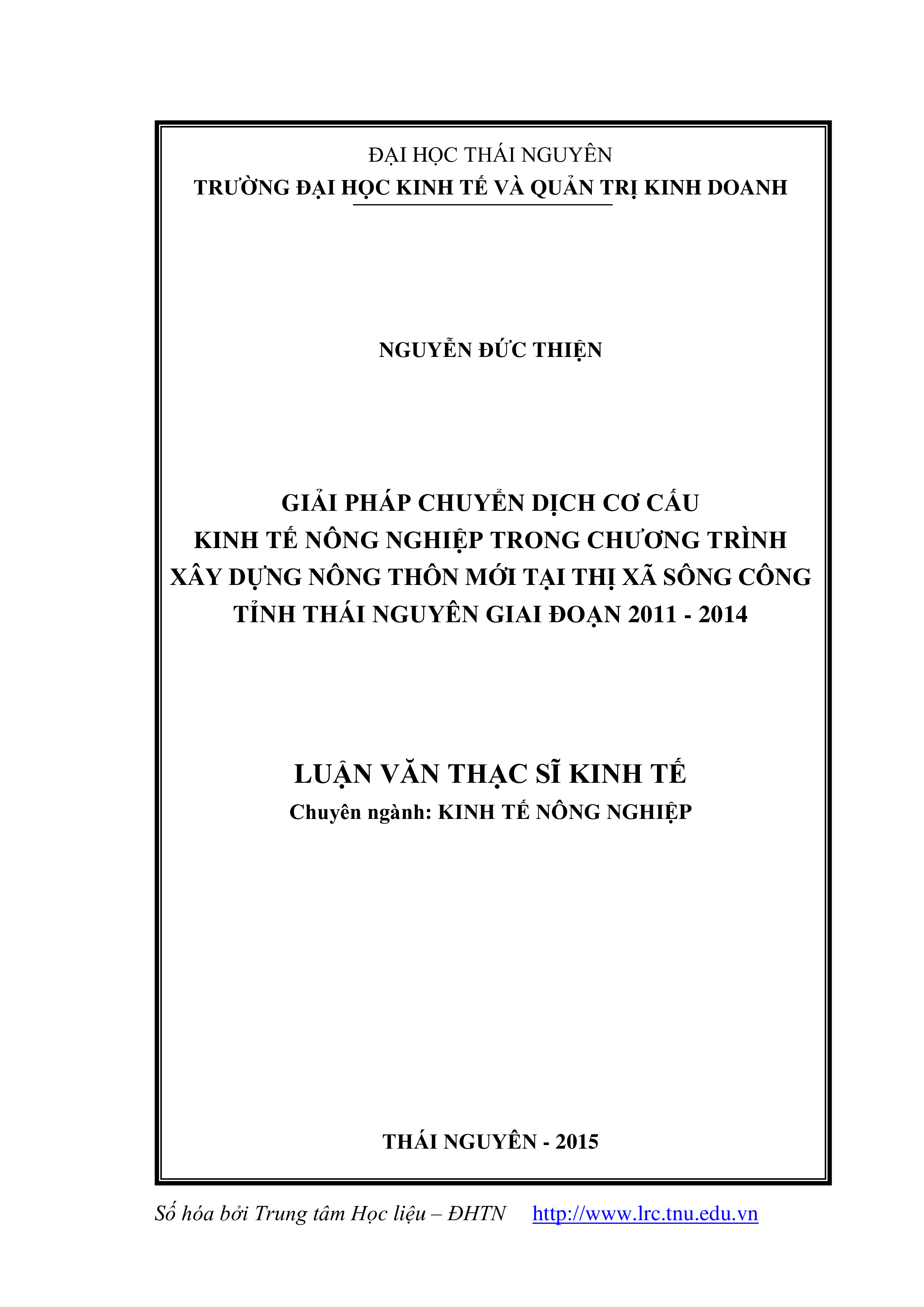 Giải pháp chuyển dịch cơ cấu kinh tế nông nghiệp trong chương trình xây dựng nông thôn mới tại thị xã Sông Công tỉnh Thái Nguyên giai đoạn 2011-2014