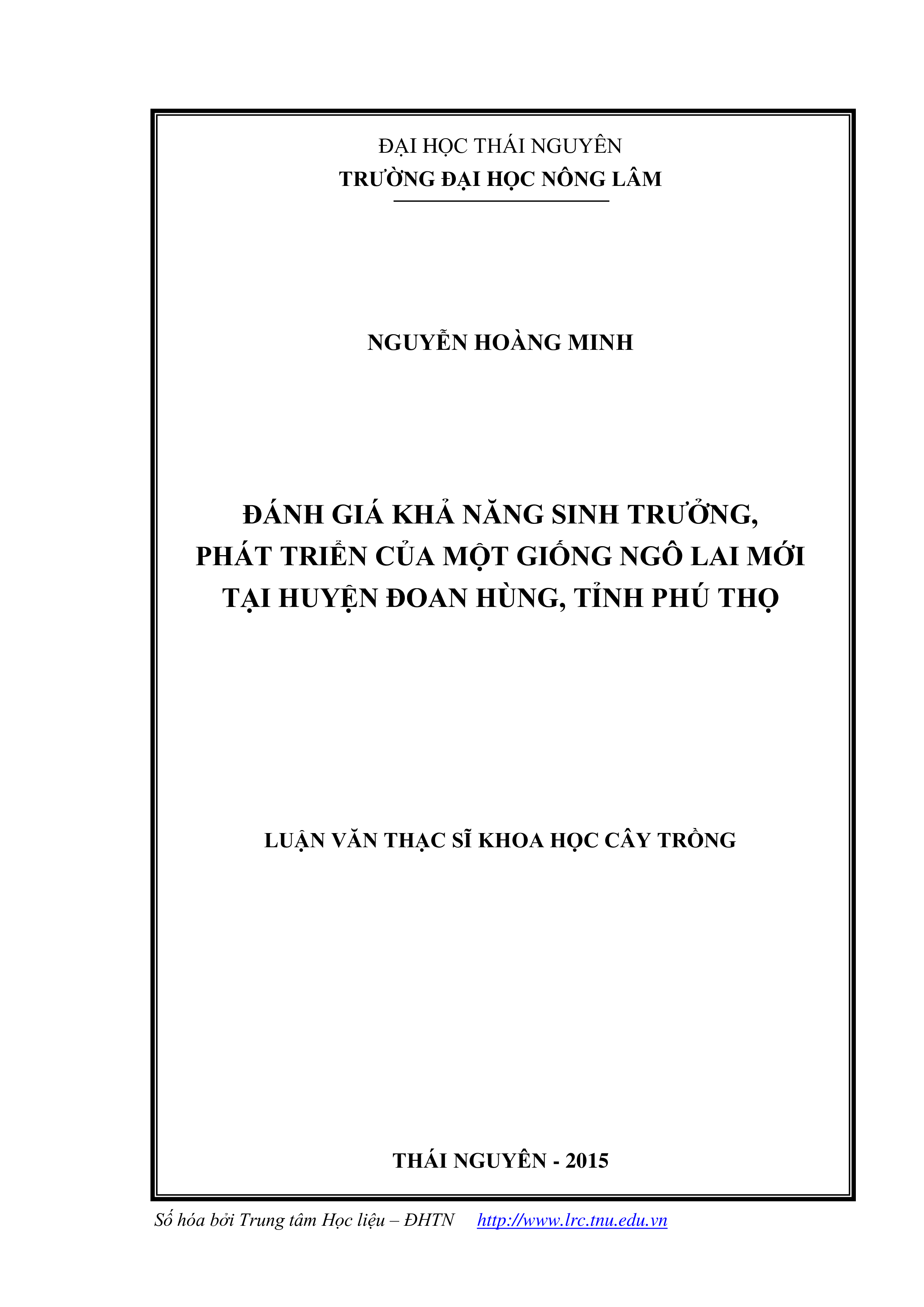 Đánh giá khả năng sinh trưởng, phát triển của một giống ngô lai mới tại huyện Đoan Hùng, tỉnh Phú Thọ