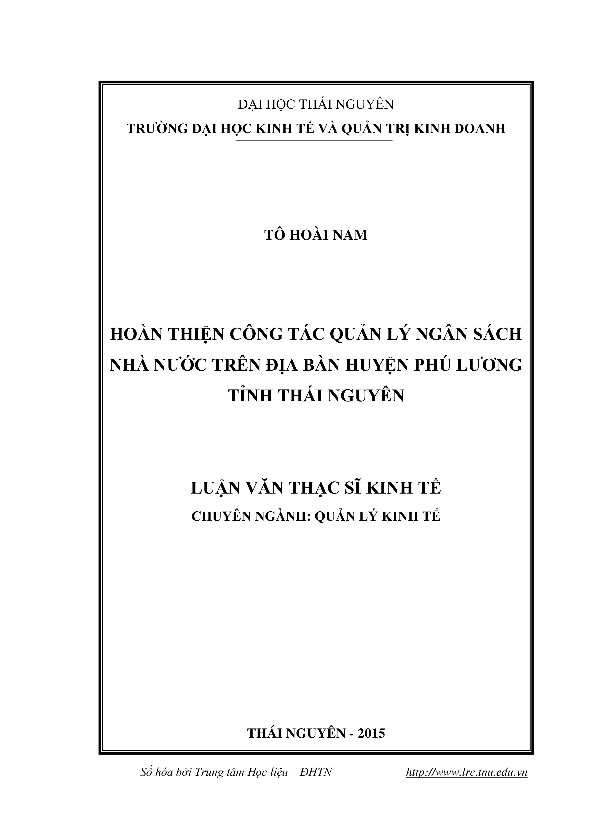 Hoàn thiện công tác quản lý ngân sách Nhà nước trên địa bàn huyện Phú Lương tỉnh Thái Nguyên