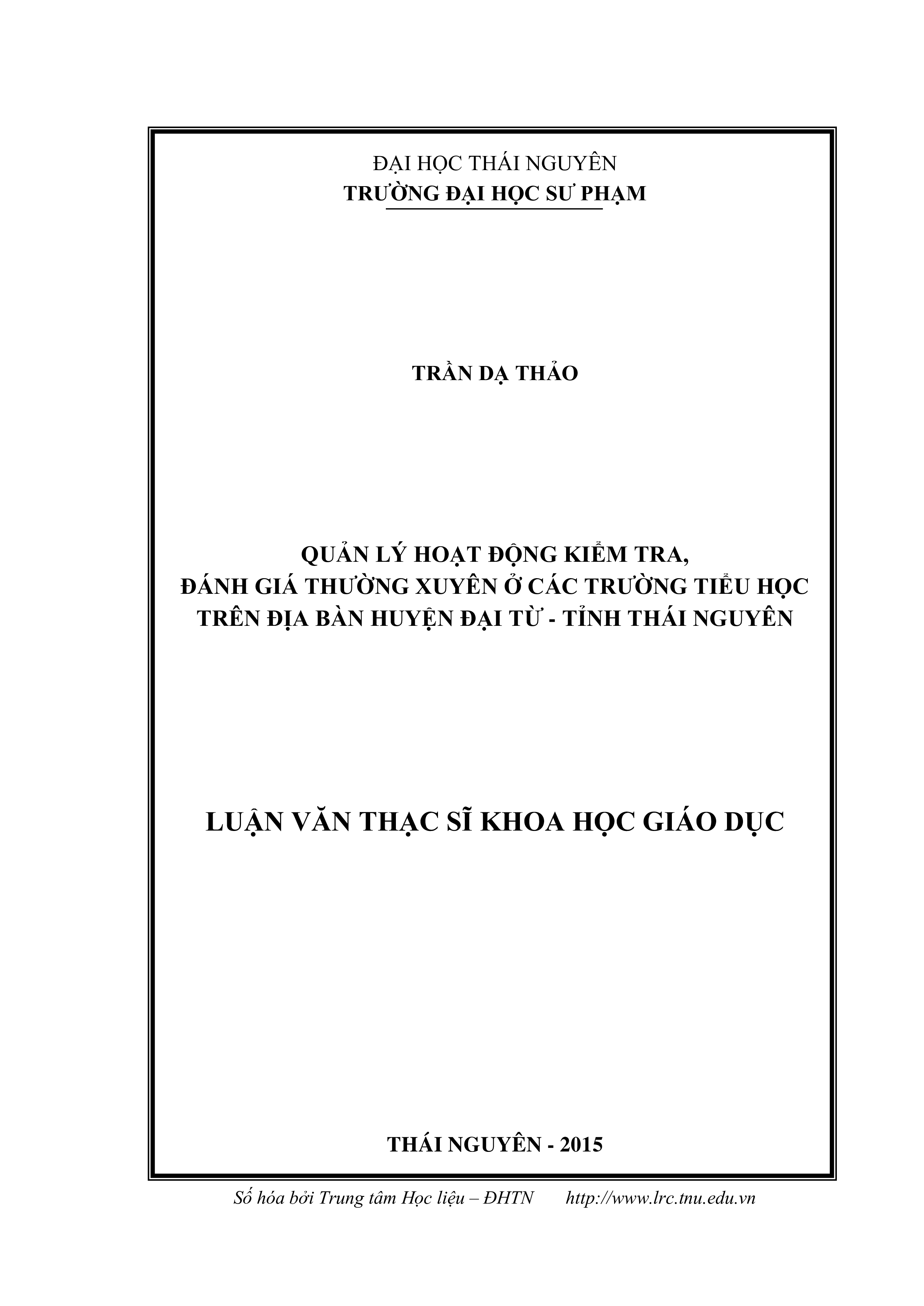 Quản lý hoạt động kiểm tra, đánh giá thường xuyên ở các trường tiểu học trên địa bàn huyện Đại Từ - tỉnh Thái Nguyên