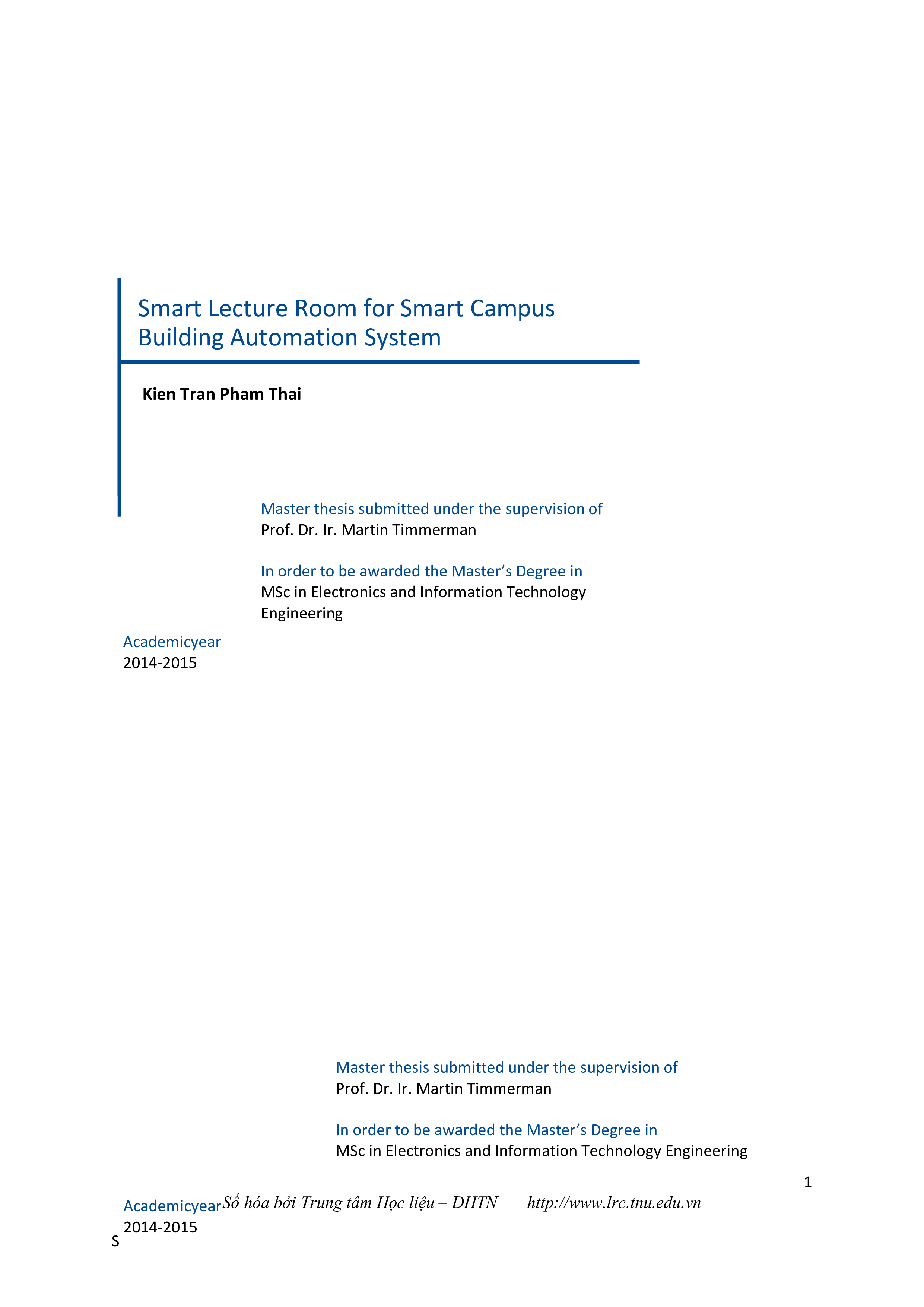 Smart lecture room for smart campus building automation system