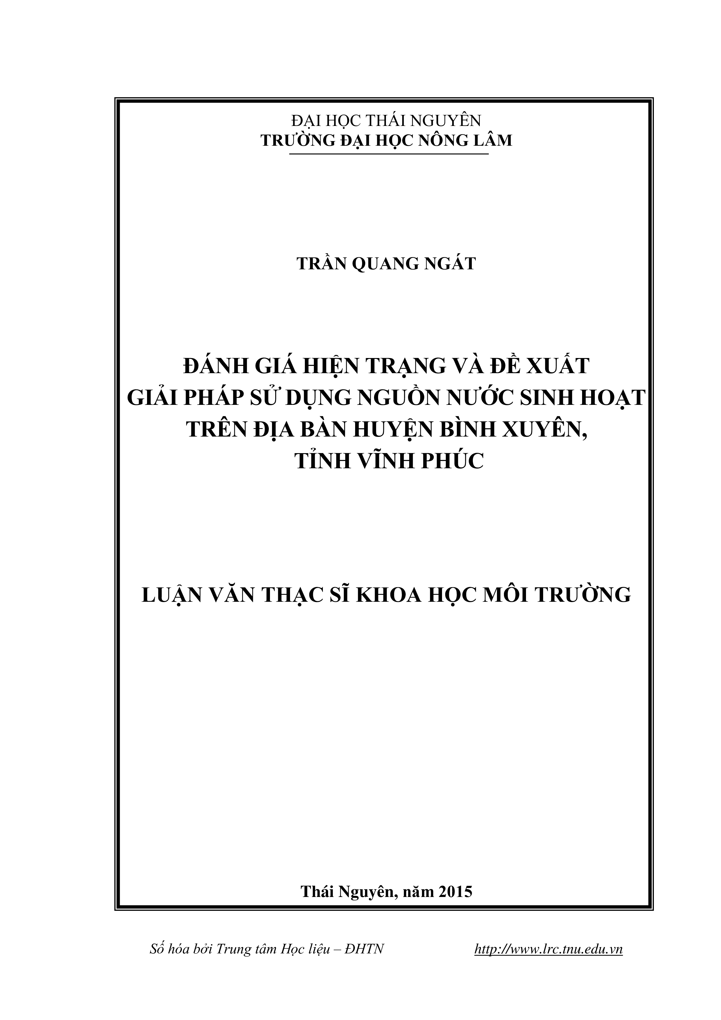 Đánh giá hiện trạng và đề xuất giải pháp sử dụng nguồn nước sinh  hoạt trên địa bàn huyện Bình Xuyên tỉnh Vĩnh Phúc