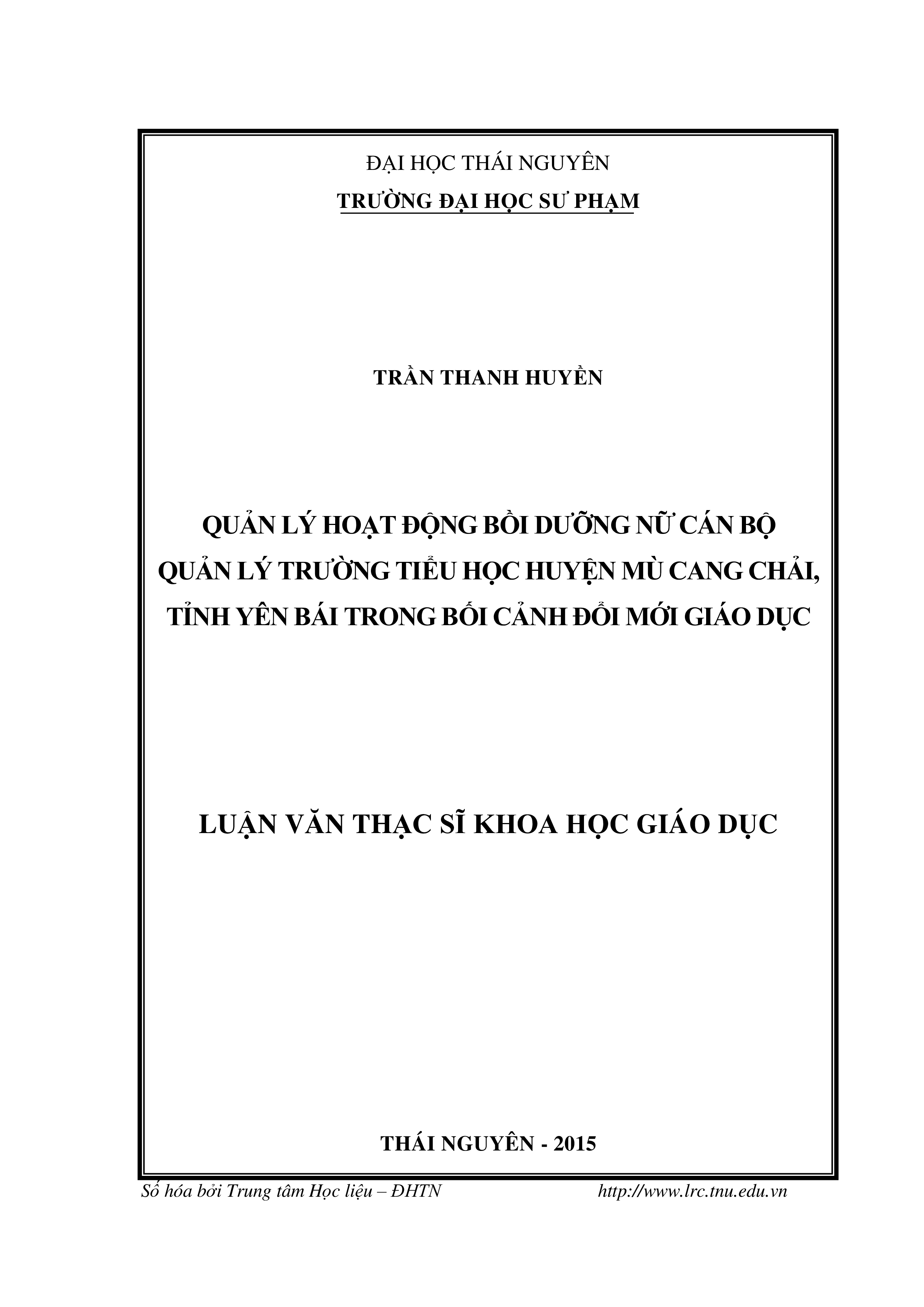 Quản lý hoạt động bồi dưỡng nữ cán bộ quản lý trường tiểu học huyện Mù Cang Chải, tỉnh Yên Bái trong bối cảnh đổi mới giáo dục