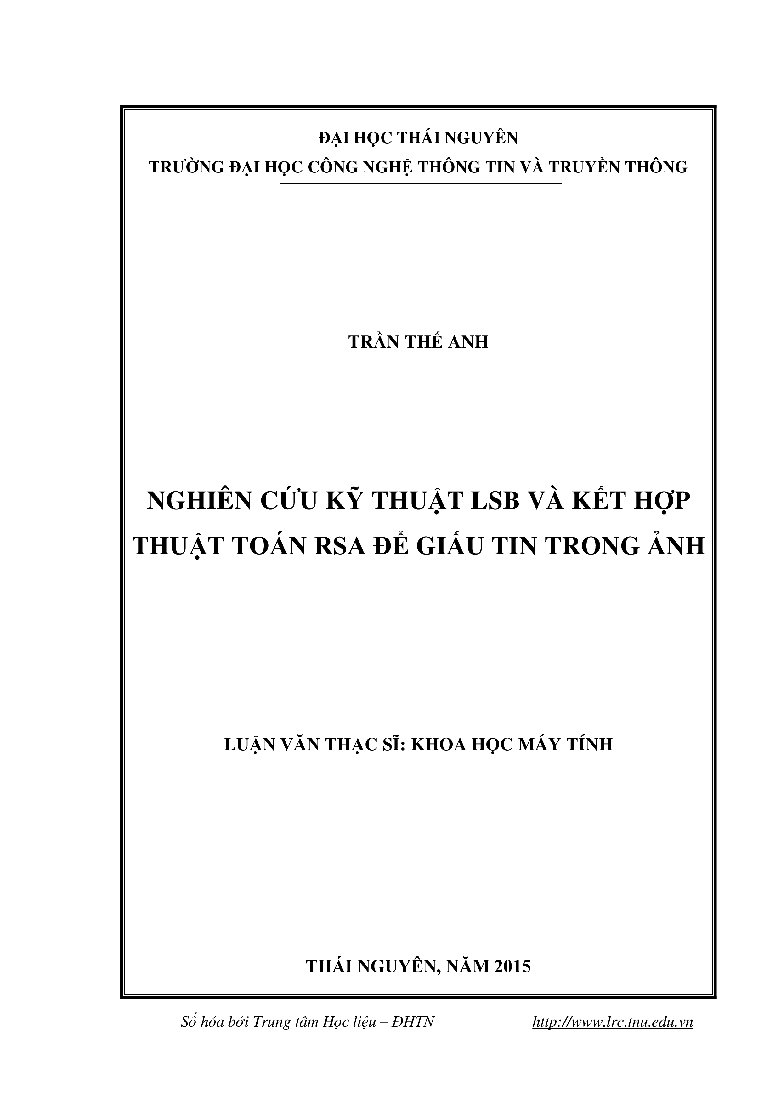 Nghiên cứu kỹ thuật LSB và kết hợp thuật toán RSA để giấu tin trong ảnh