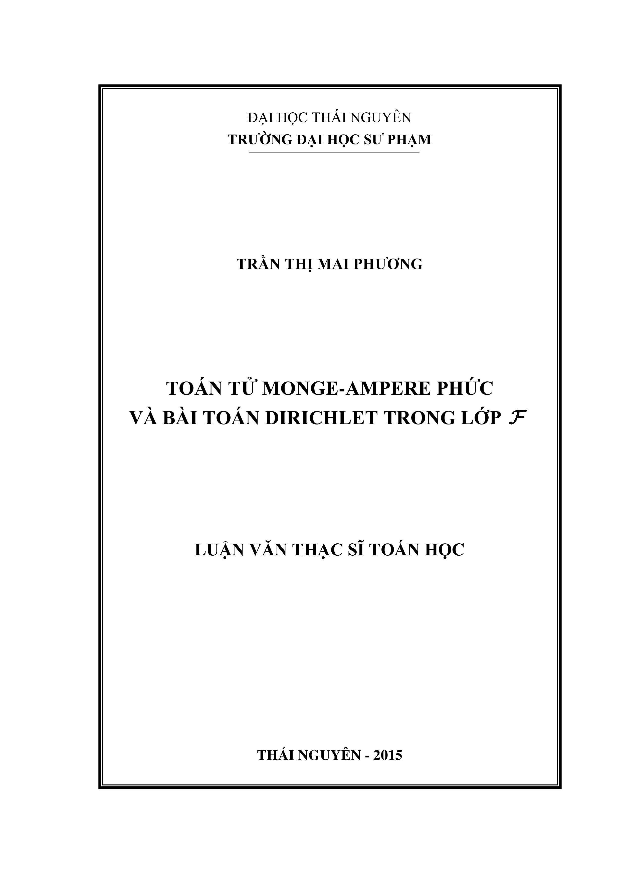 Toán tử Monge-Ampere phức và bài toán Dirichlet trong lớp F