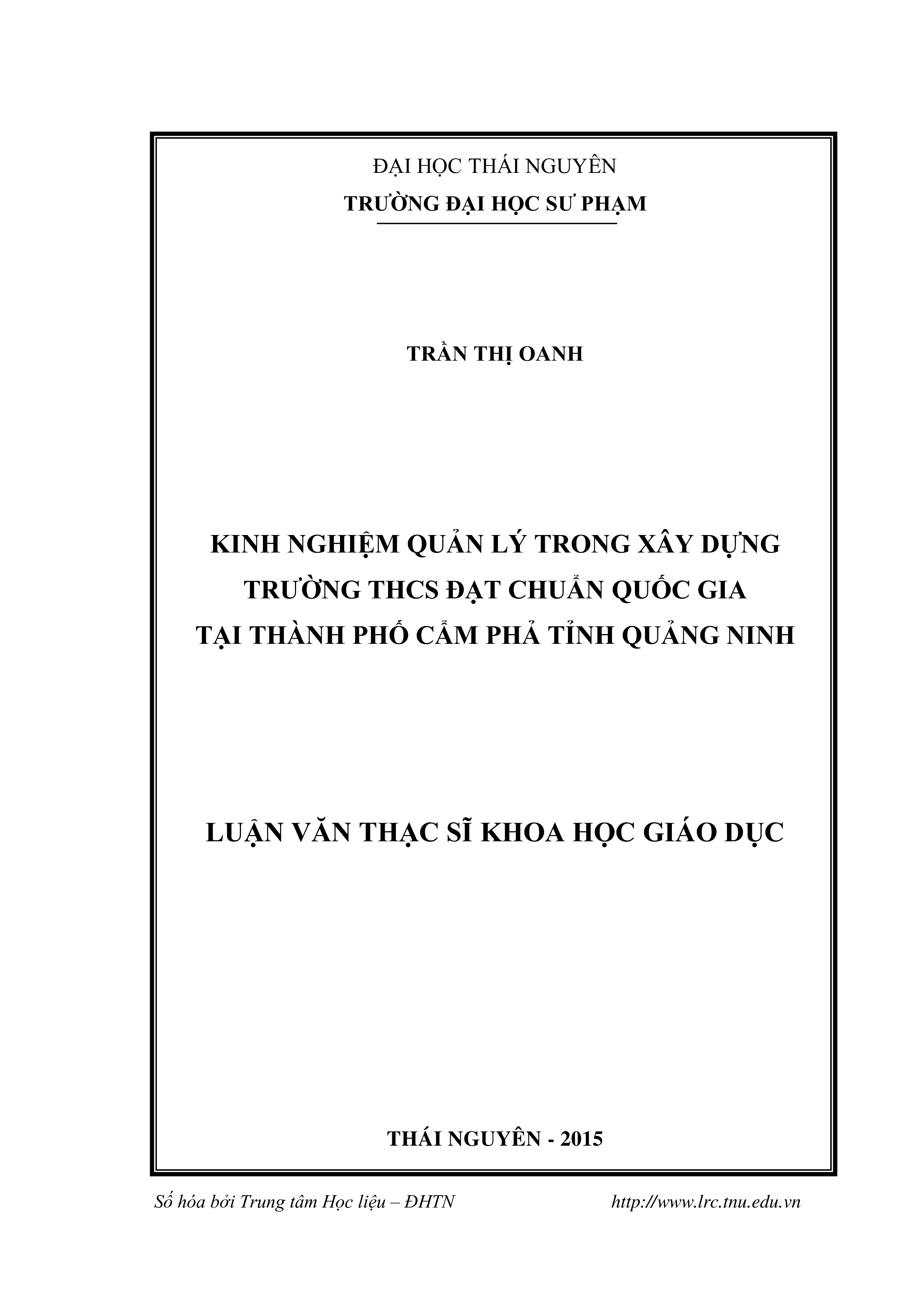 Kinh nghiệm quản lý trong xây dựng trường trung học cơ sở đạt chuẩn Quốc gia ở thành phố Cẩm Phả - Tỉnh Quảng Ninh