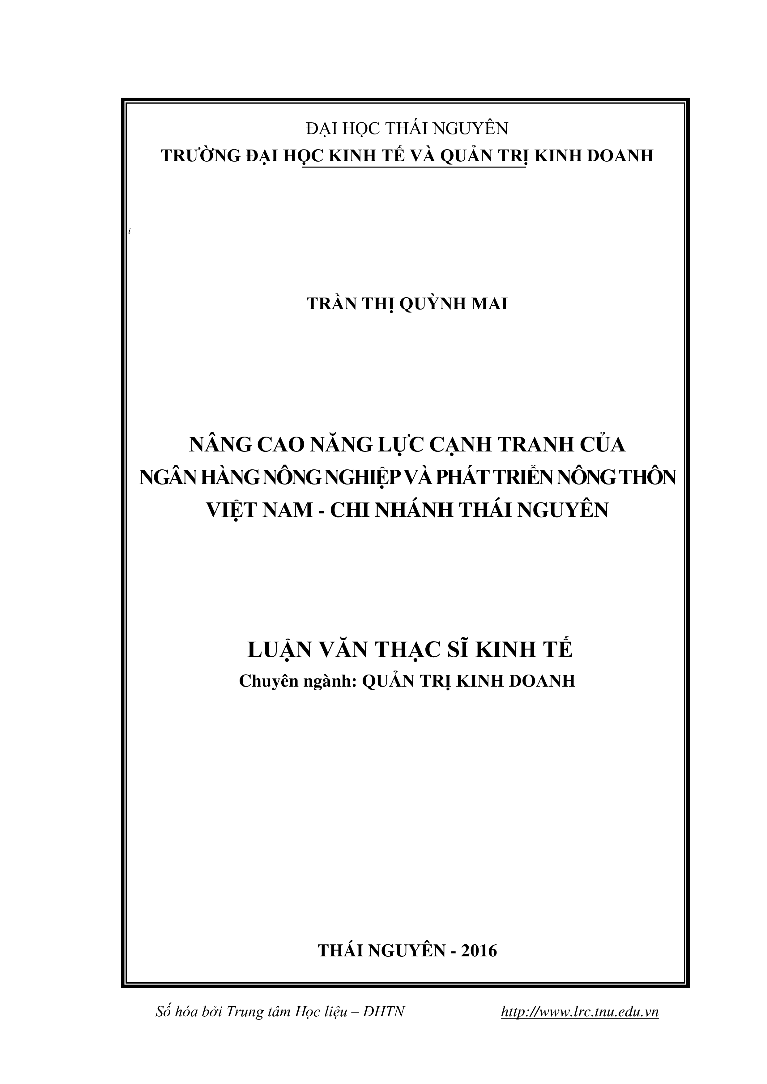 Nâng cao năng lực cạnh tranh của ngân hàng nông nghiệp và phát triển nông thôn chi nhánh Thái Nguyên