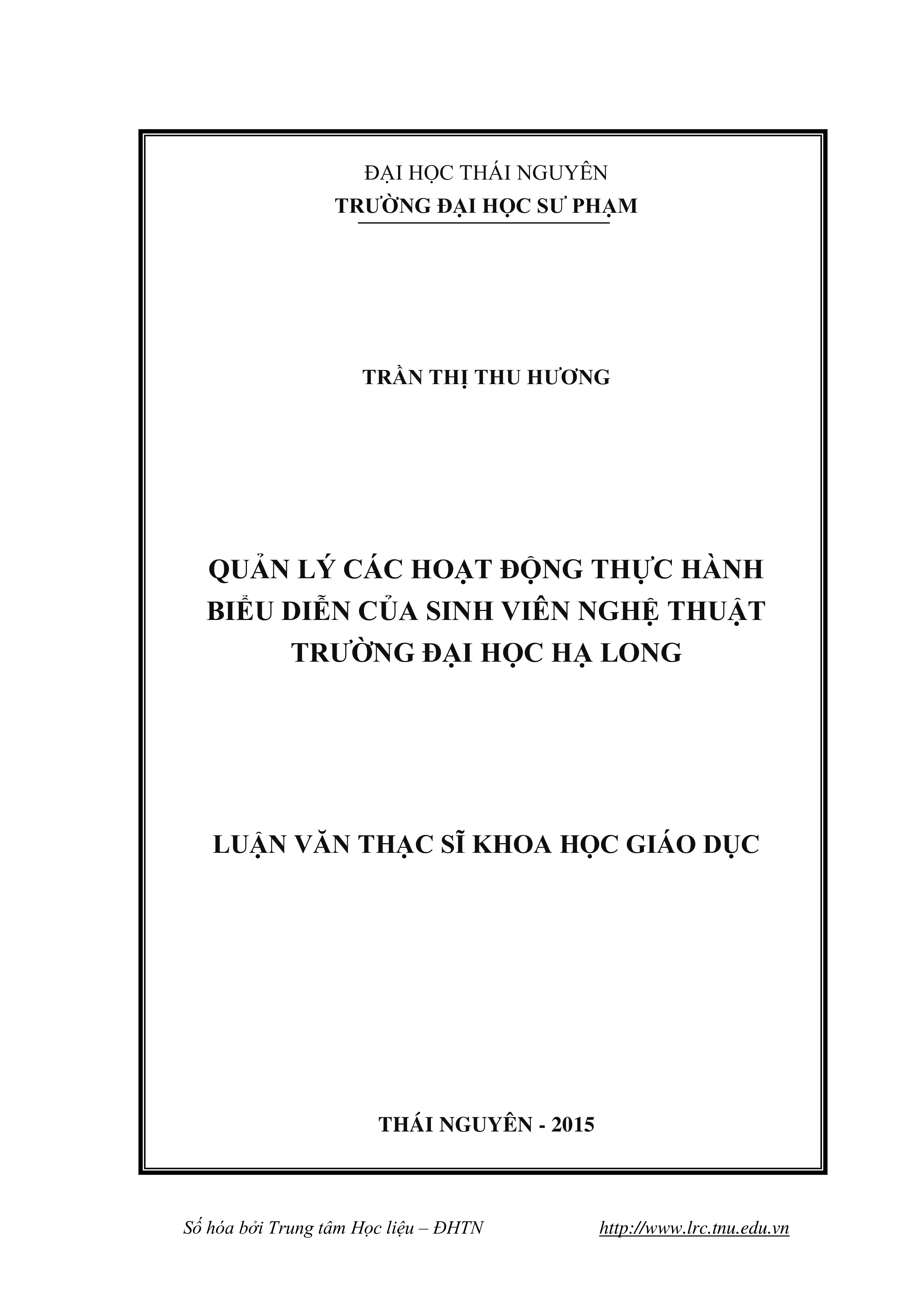 Quản lý hoạt động thực hành biểu diễn của sinh viên nghệ thuật trường đại học Hạ Long