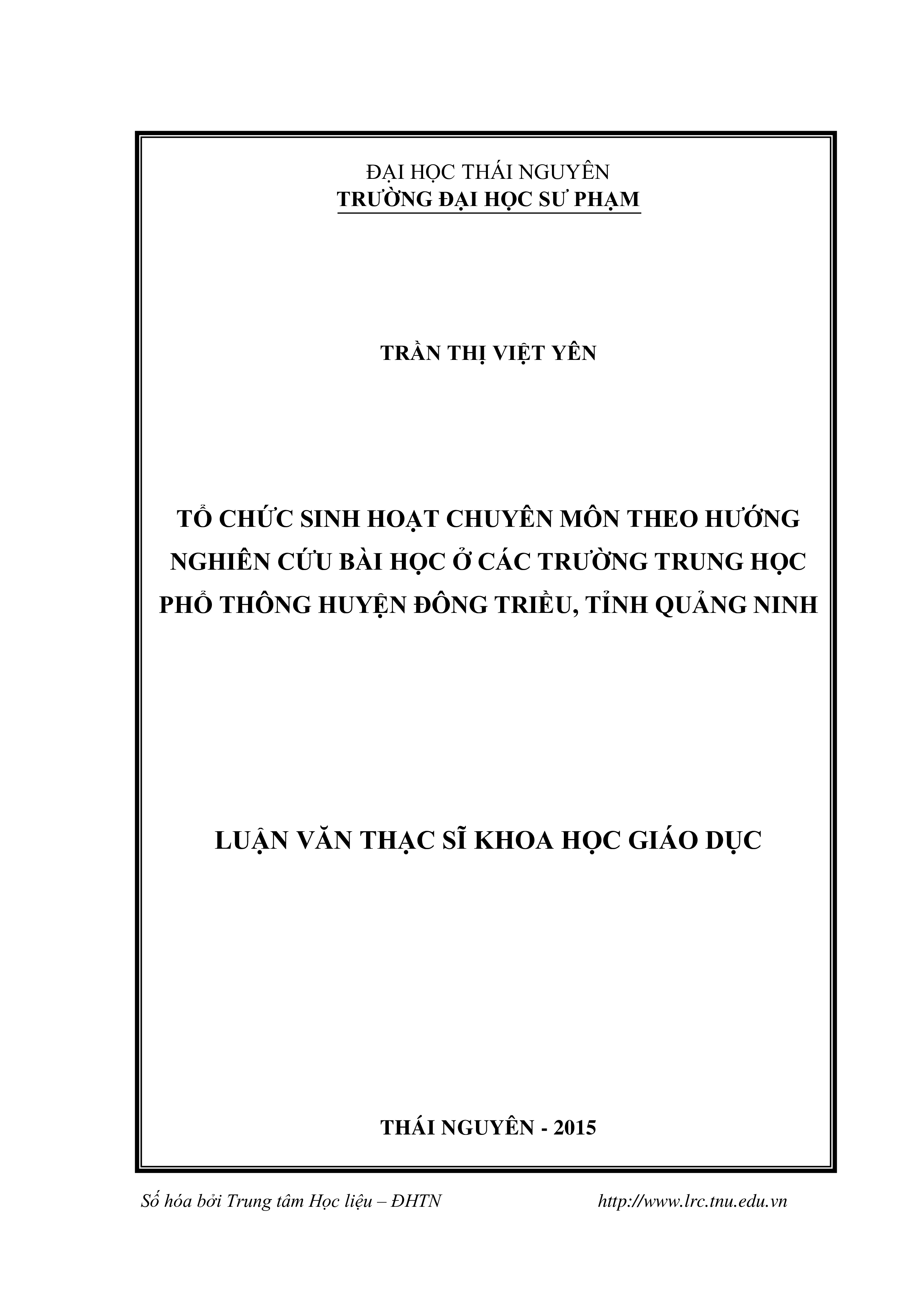 Tổ chức sinh hoạt sinh chuyên môn theo hướng nghiên cứu bài học ở các trường trung học phổ thông huyện Đông Triều, tỉnh Quảng Ninh