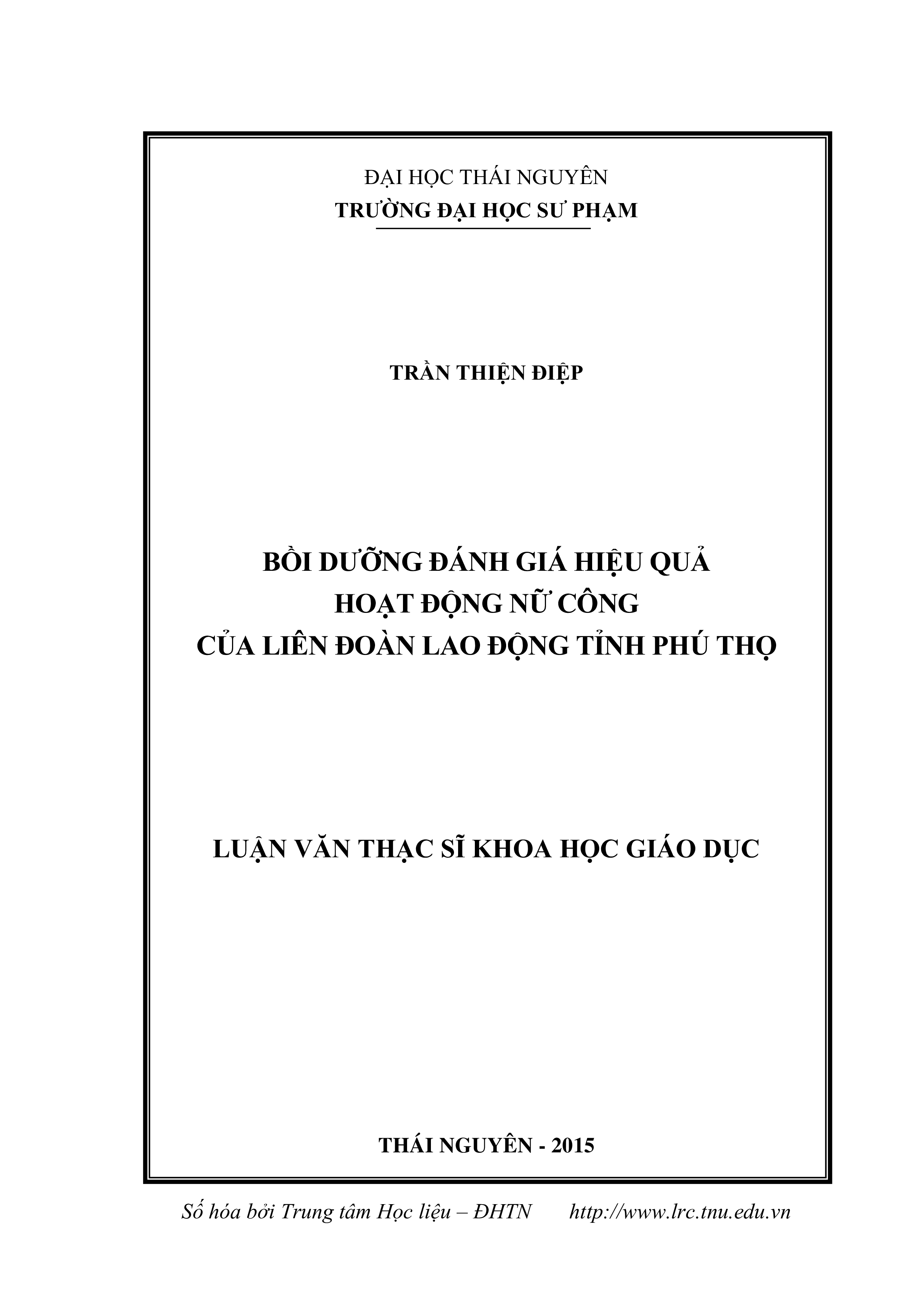 Bồi dưỡng đánh giá hiệu quả hoạt động Nữ công của Liên đoàn Lao động tỉnh Phú Thọ