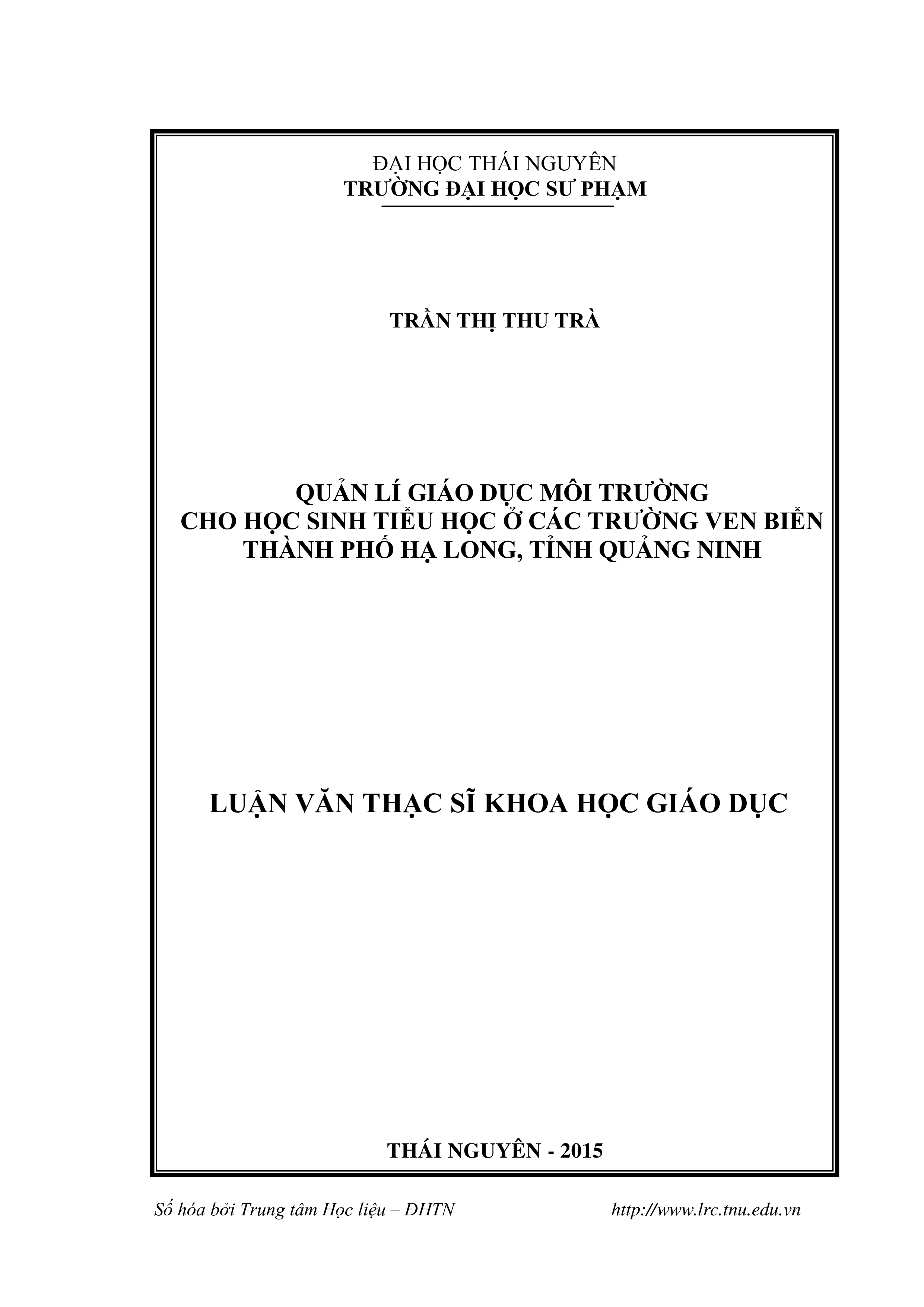 Quản lí giáo dục môi trường cho học sinh Tiểu học ở các trường ven biển thành phố Hạ Long, tỉnh Quảng Ninh