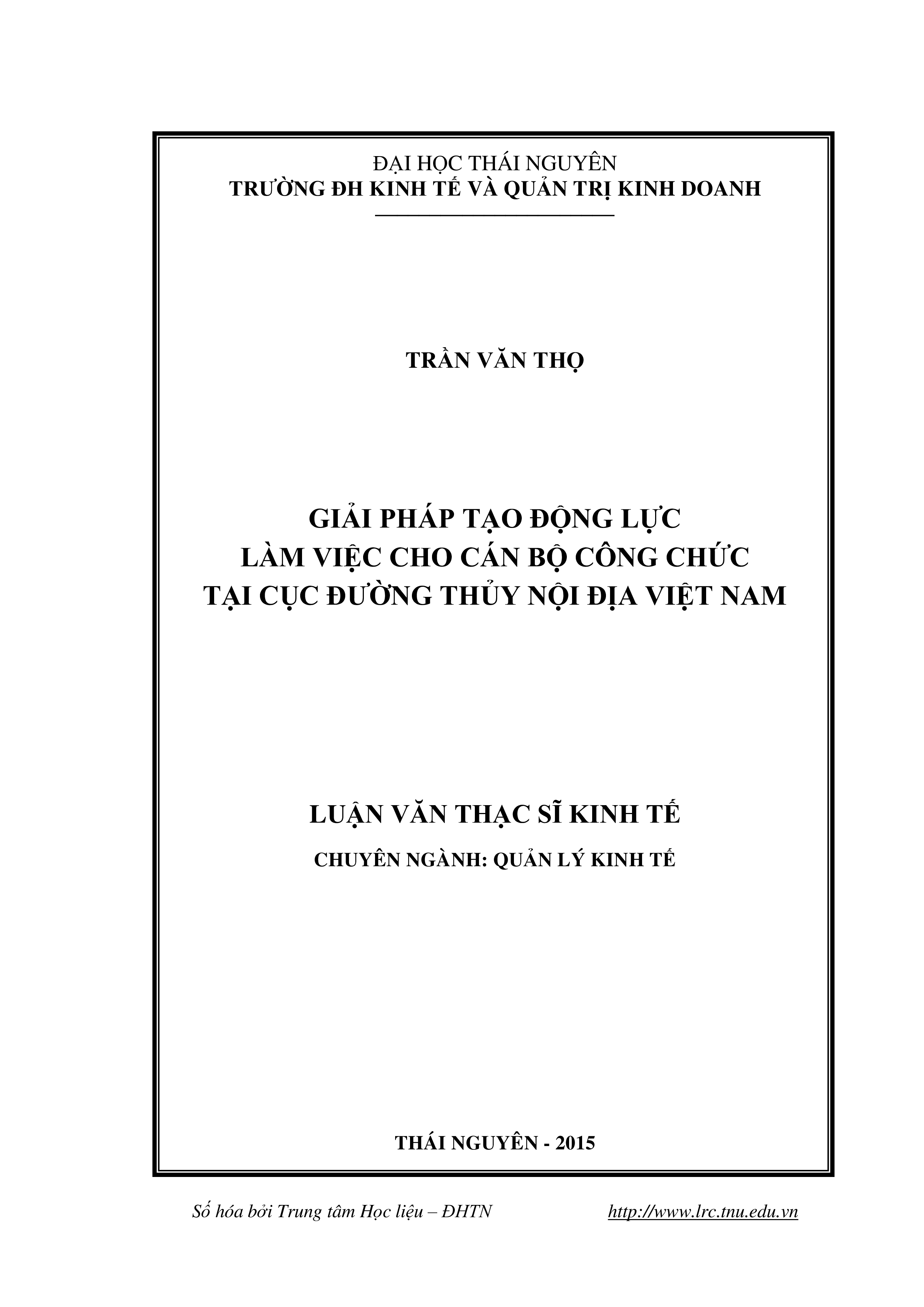 Giải pháp tạo động lực cho cán bộ, nhân viên tại Cục đường thủy nội địa Việt Nam