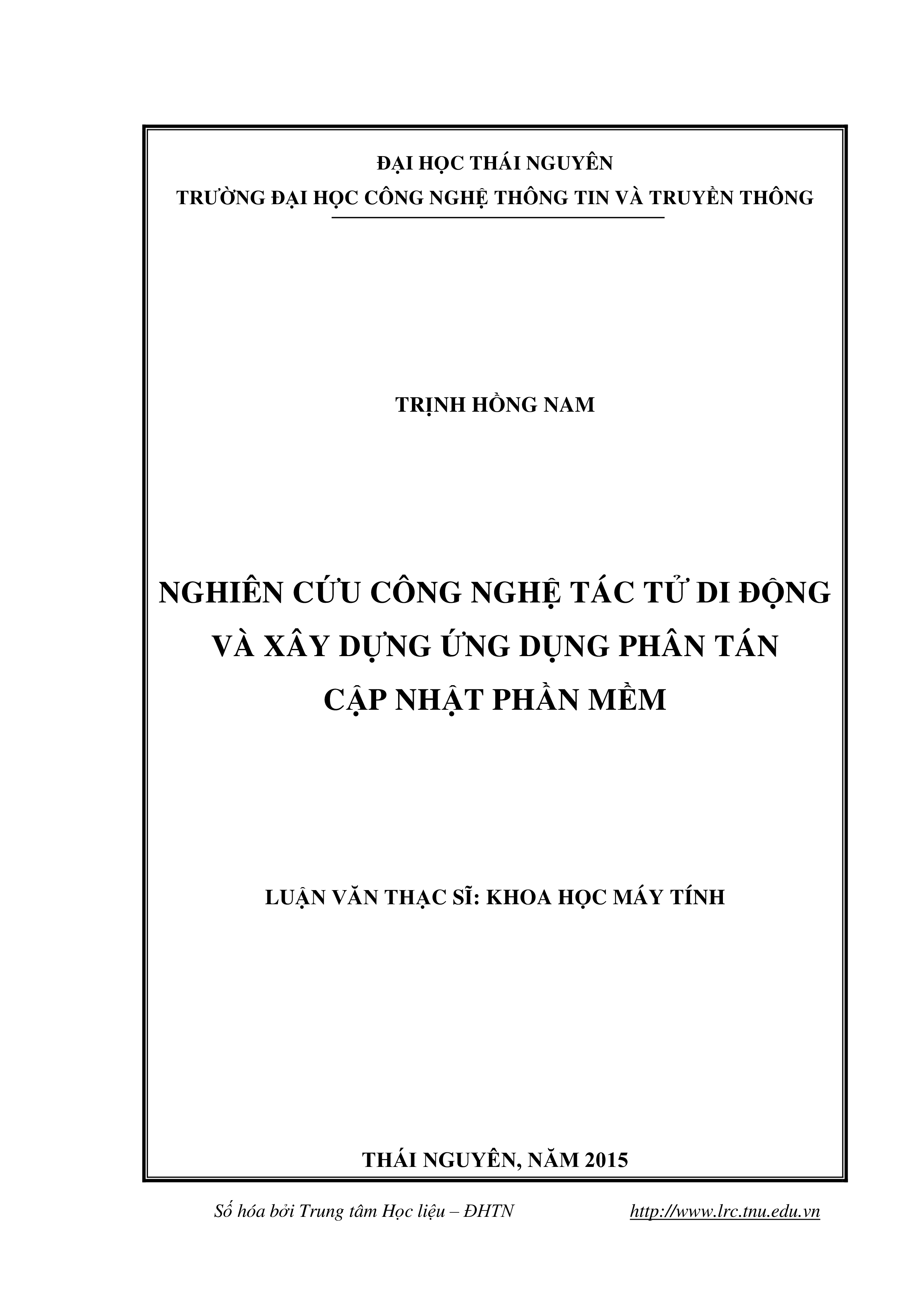 Nghiên cứu công nghệ tác tử di động và xây dựng ứng dụng phân tán cập nhật phần mềm