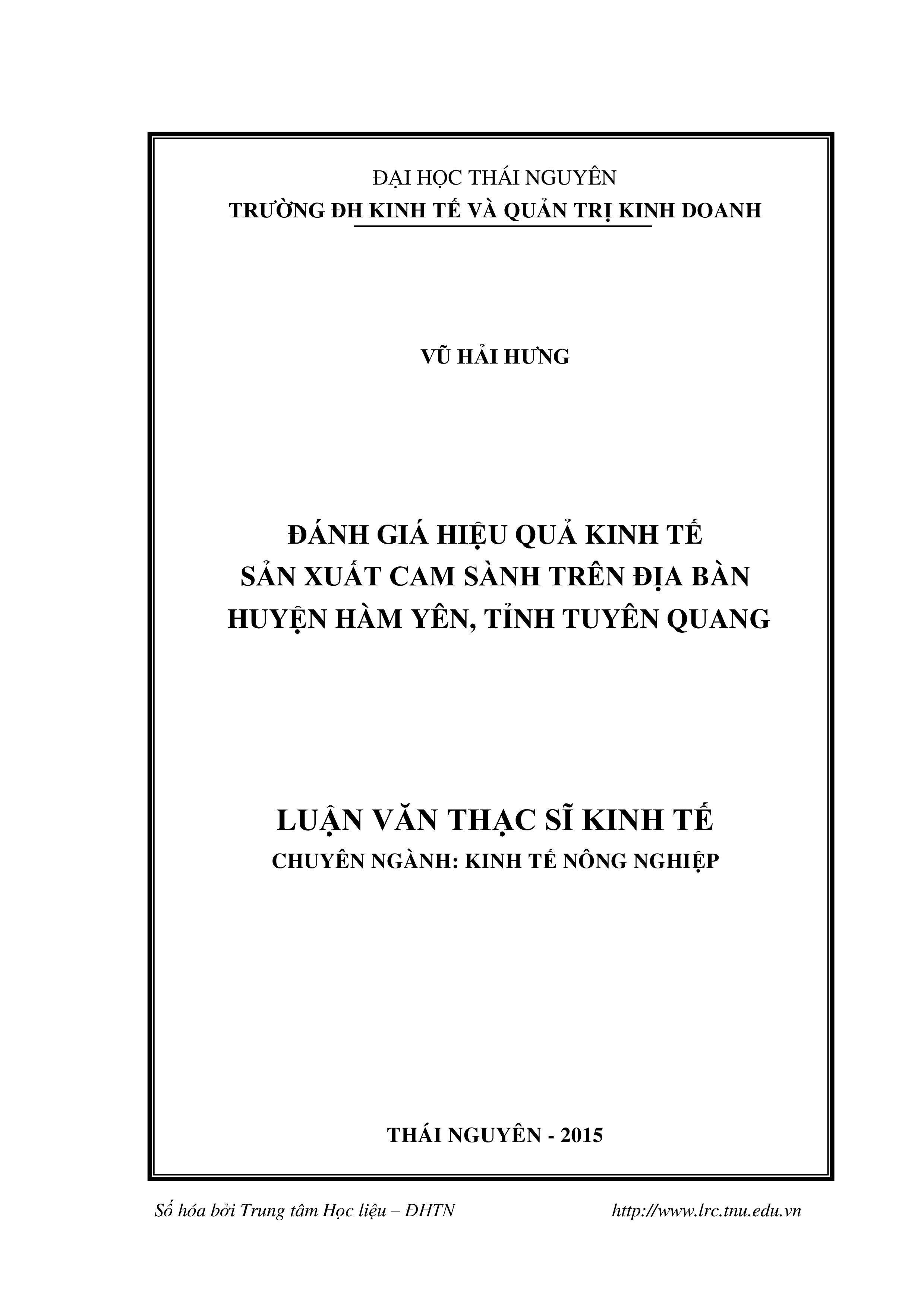 Đánh giá hiệu quả kinh tế sản xuất cam sành trên địa bàn huyện Hàm Yên, tỉnh Tuyên Quang