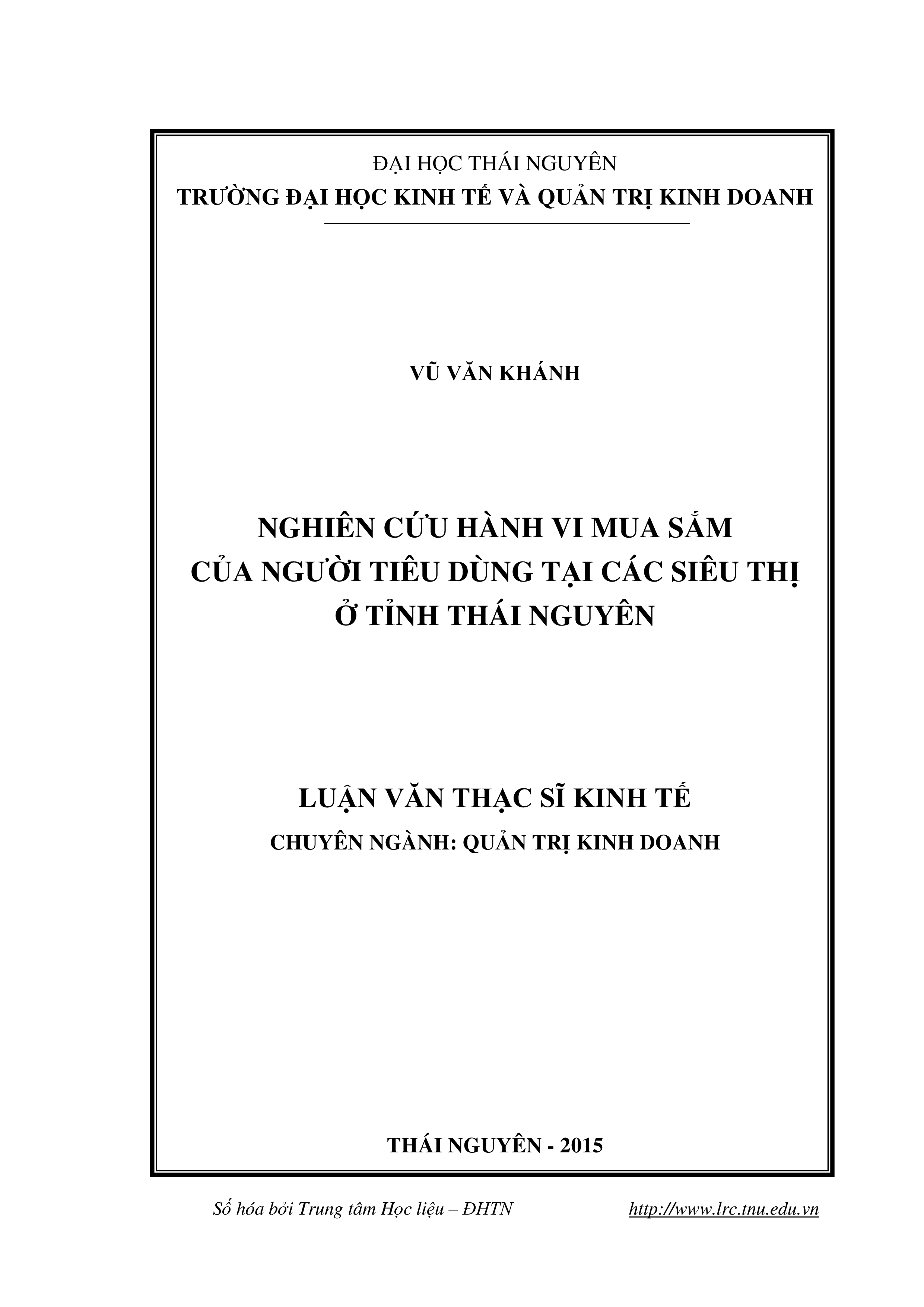 “Nghiên cứu hành vi mua sắm của người tiêu dùng tại các siêu thị ở tỉnh Thái Nguyên