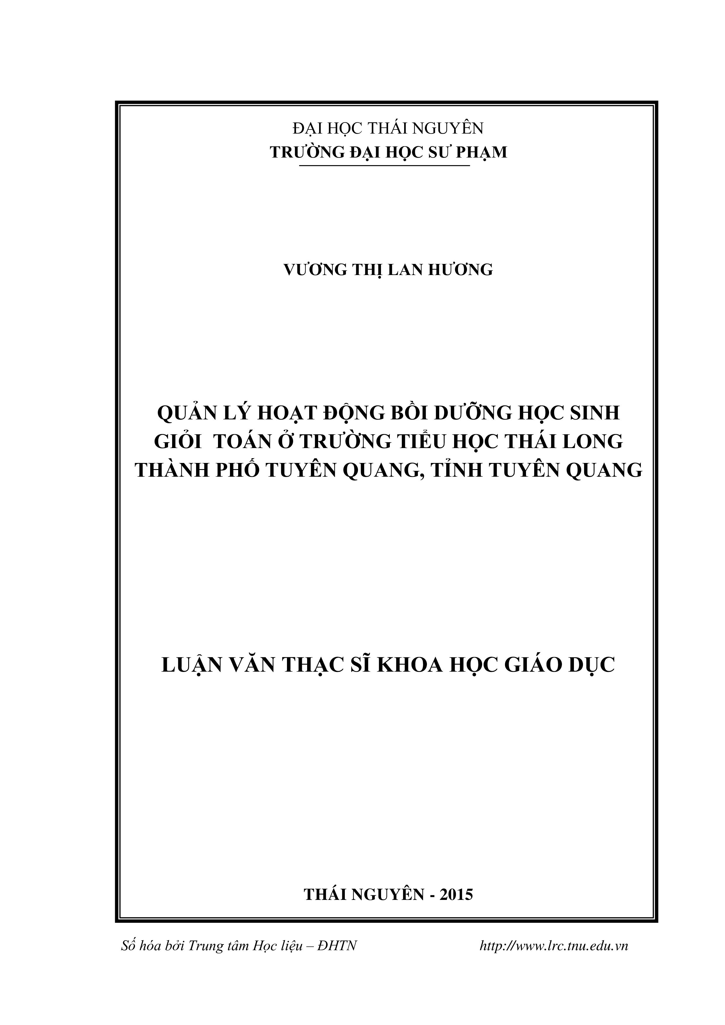 Quản lý hoạt động bồi dưỡng học sinh giỏi toán ở trường Tiểu học Thái Long, thành phố Tuyên Quang, tỉnh Tuyên Quang