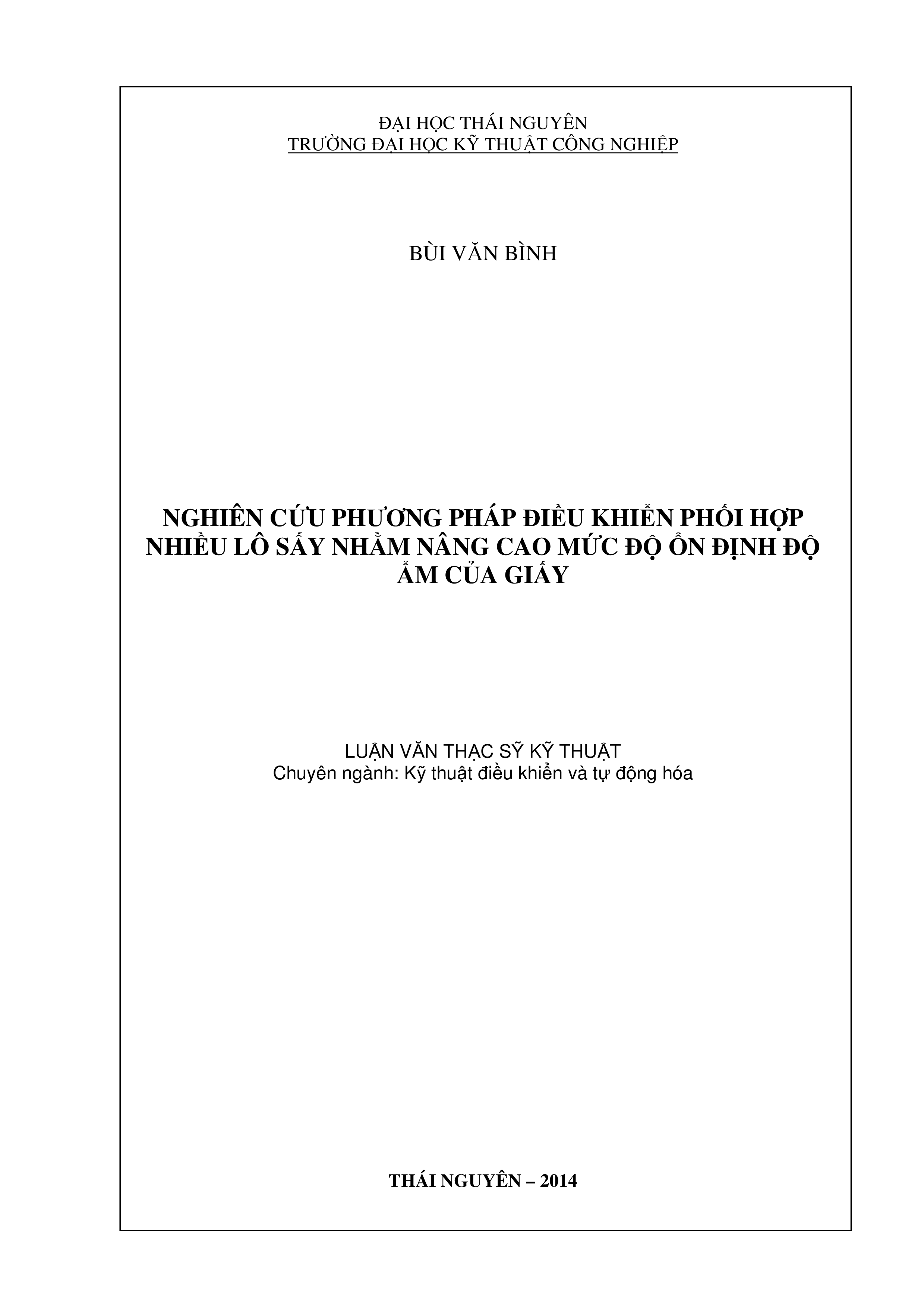 Nghiên cứu phương pháp điều khiển phối hợp nhiều lô sấy nhằm nâng cao mức độ ổn định độ ẩm của giấy