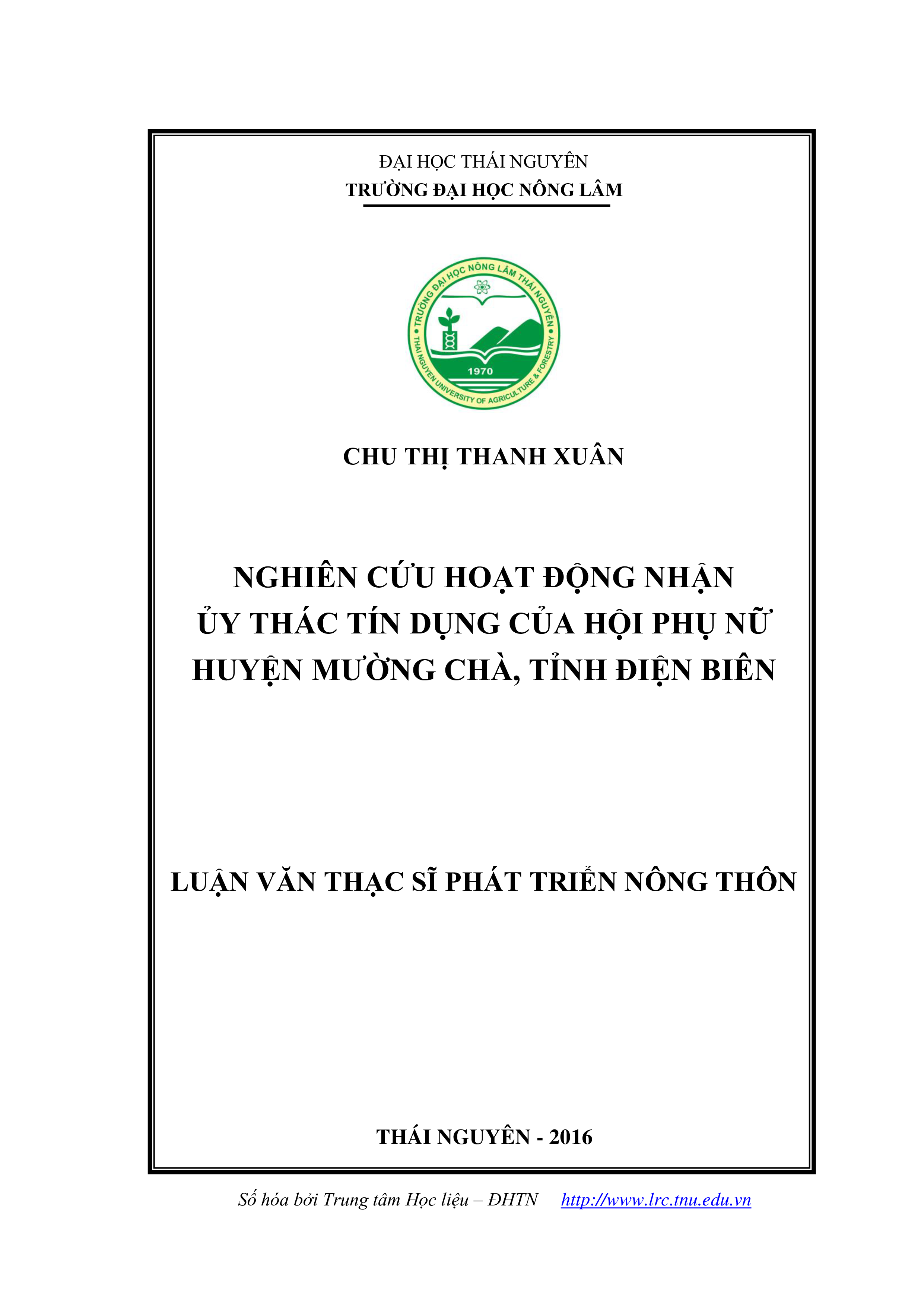 Nghiên cứu hoạt động nhận ủy thác tín dụng của hội Phụ nữ huyện Mường Chà, tỉnh Điện Biên