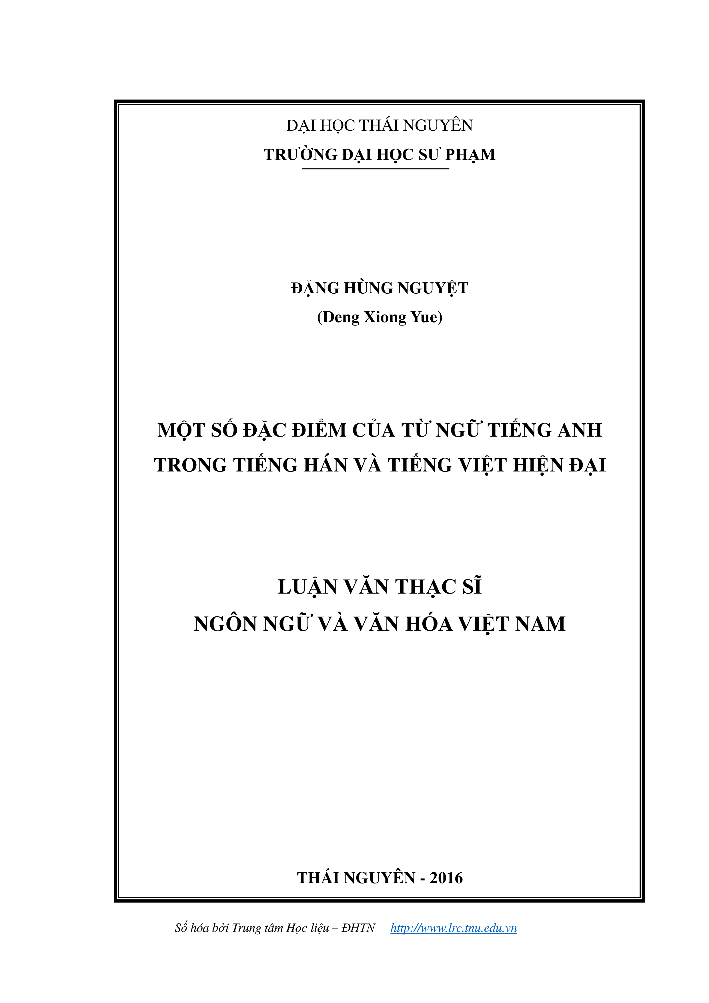 Một số đặc điểm của từ ngữ  tiếng Anh trong tiếng Hán và tiếng Việt hiện đại
