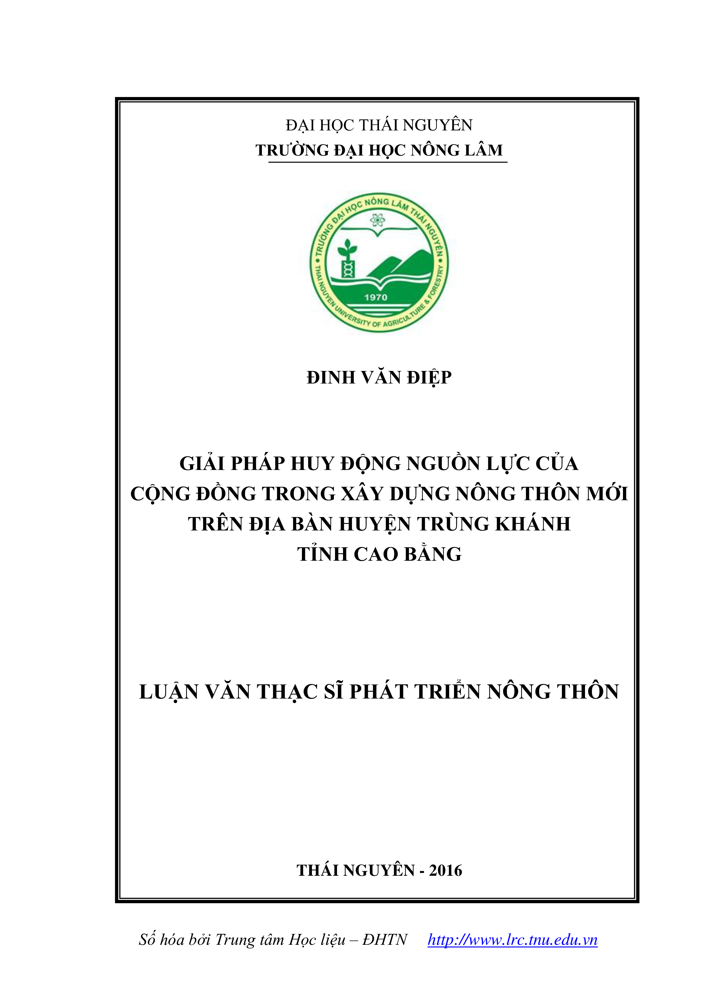 Giải pháp huy động nguồn lực của cộng đồng trong xây dựng nông thôn mới trên địa bàn huyện Trùng Khánh, tỉnh Cao Bằng