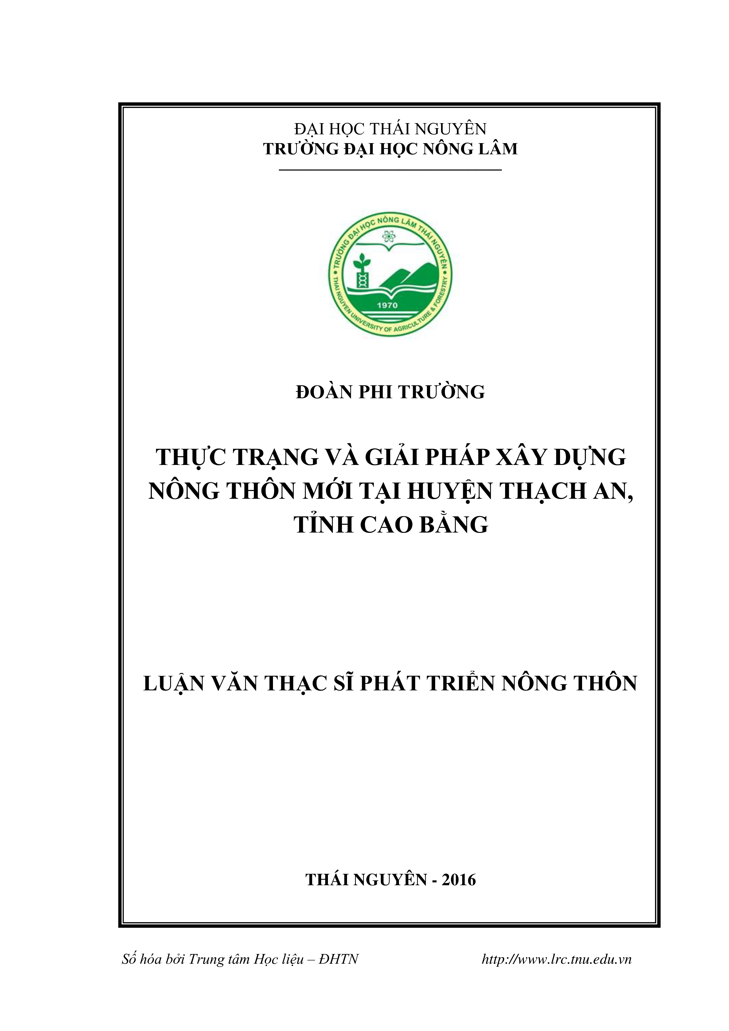 Nghiên cứu thực trạng và giải pháp xây dựng nông thôn mới tại huyện Thạch An, tỉnh Cao Bằng