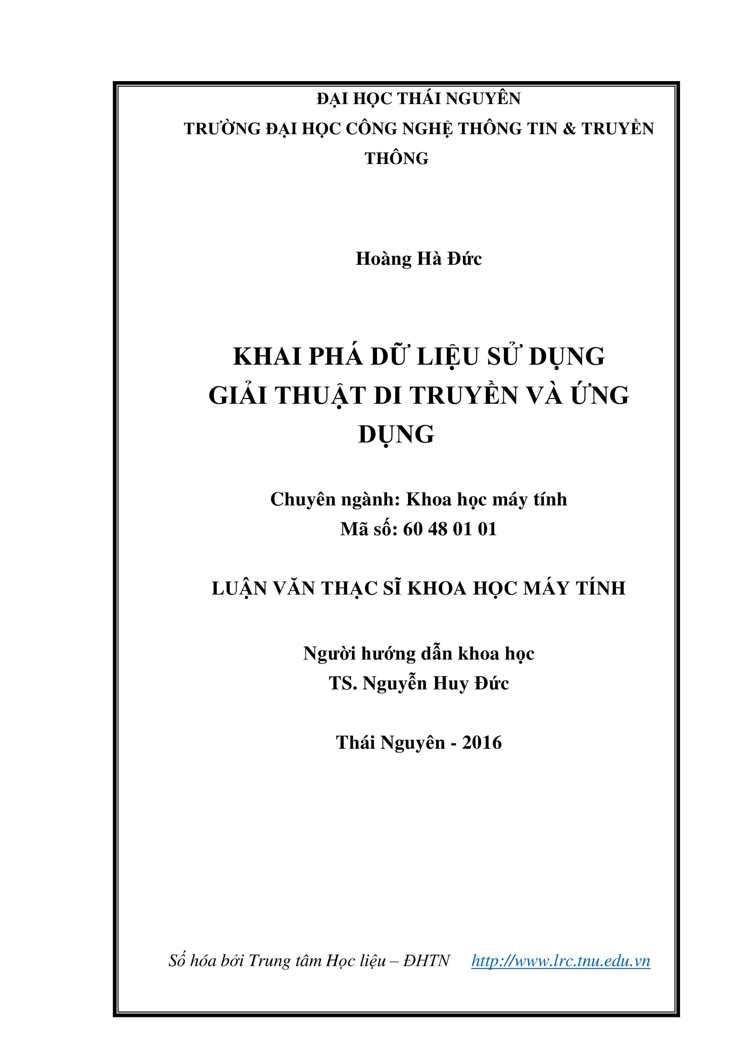 Khai phá dữ liệu sử dụng giải thuật di truyền và ứng dụng