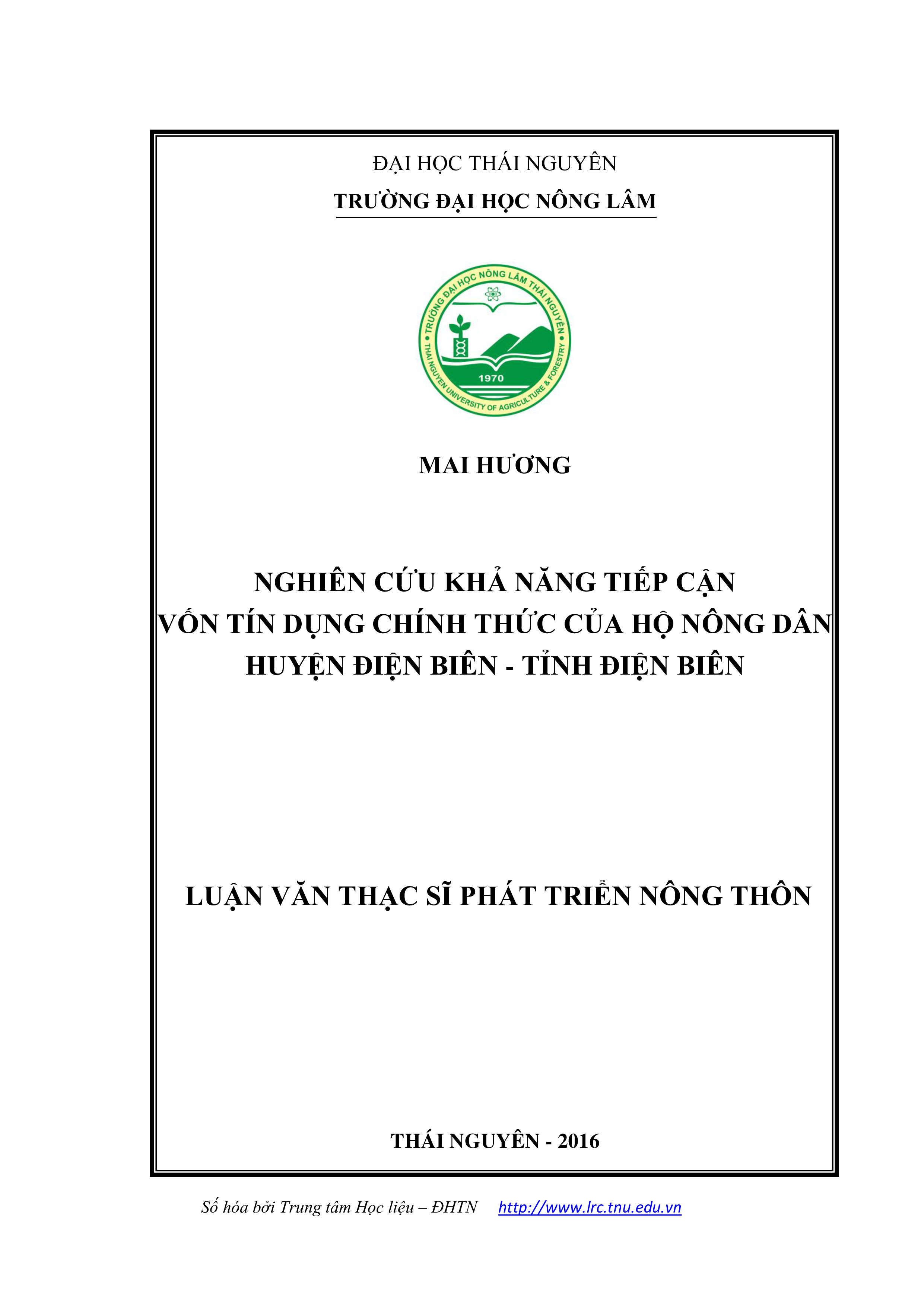 Nghiên cứu khả năng tiếp cận tín dụng chính thức của hộ nông dân huyện Điện Biên, tỉnh Điện Biên