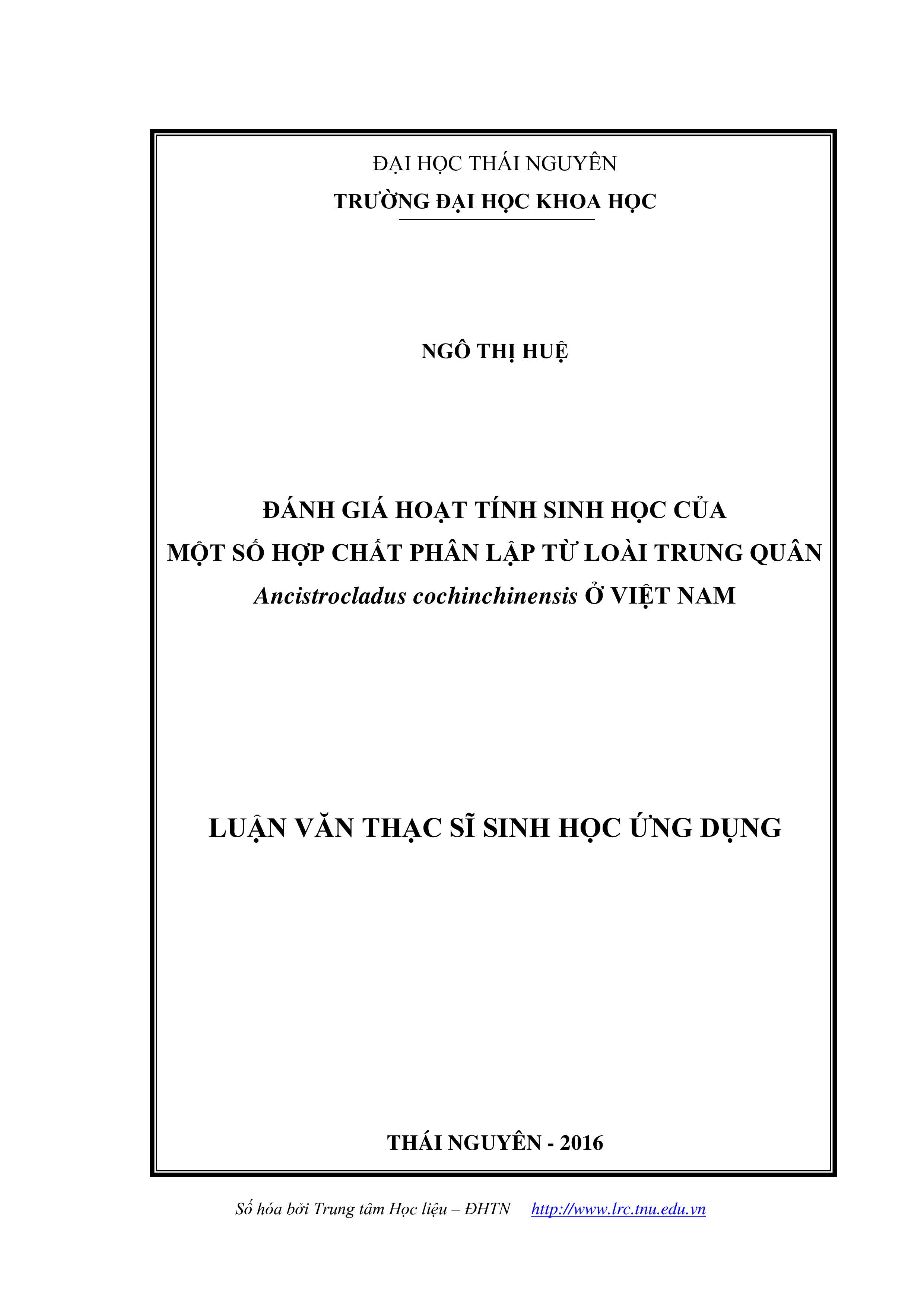 Đánh giá hoạt tính sinh học của một số hợp chất phân lập từ loài Trung quân Ancistrocladus cochinchinensis ở Việt Nam