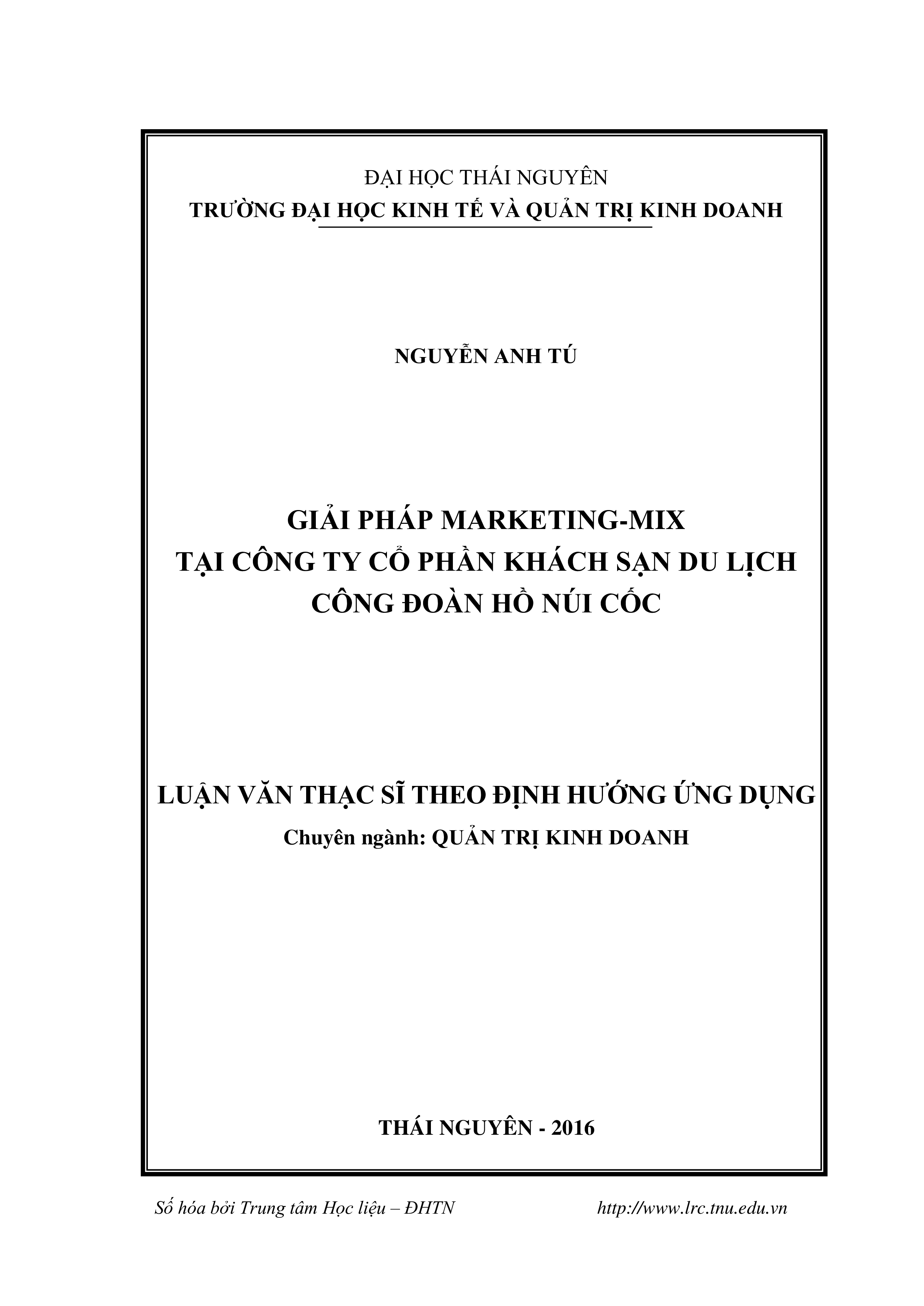 Giải pháp Marketing-mix tại Công ty Cổ phần Khách sạn Du lịch Công đoàn Hồ Núi Cốc