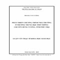 Phát triển chương trình nhà trường ở trường trung học phổ thông Chuyên Hùng Vương, tỉnh Phú Thọ